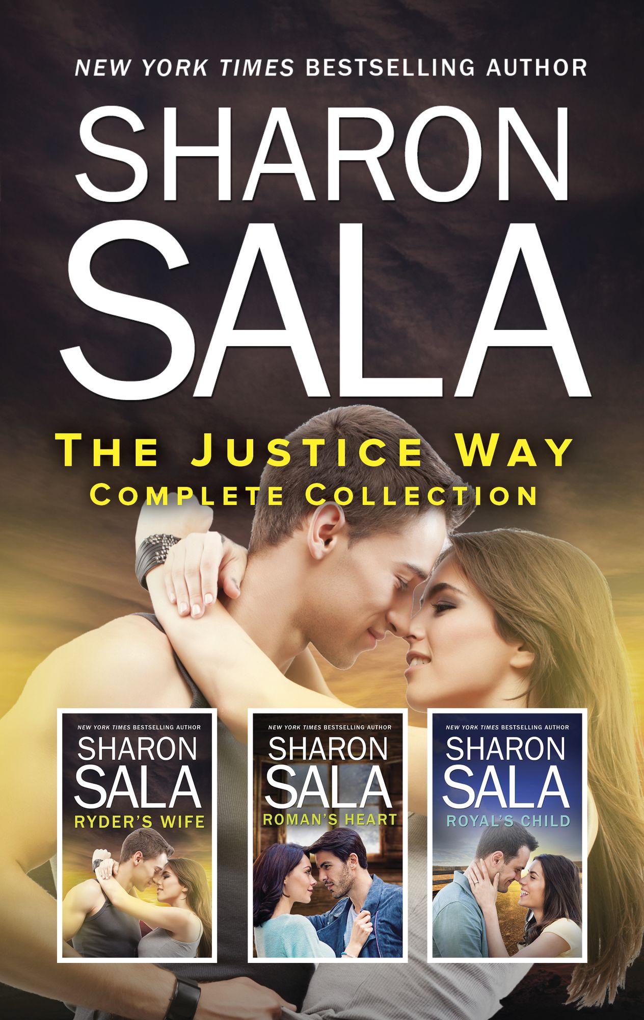 The Justice Way Complete Collection: Ryder's WifeRoman's HeartRoyal's Child