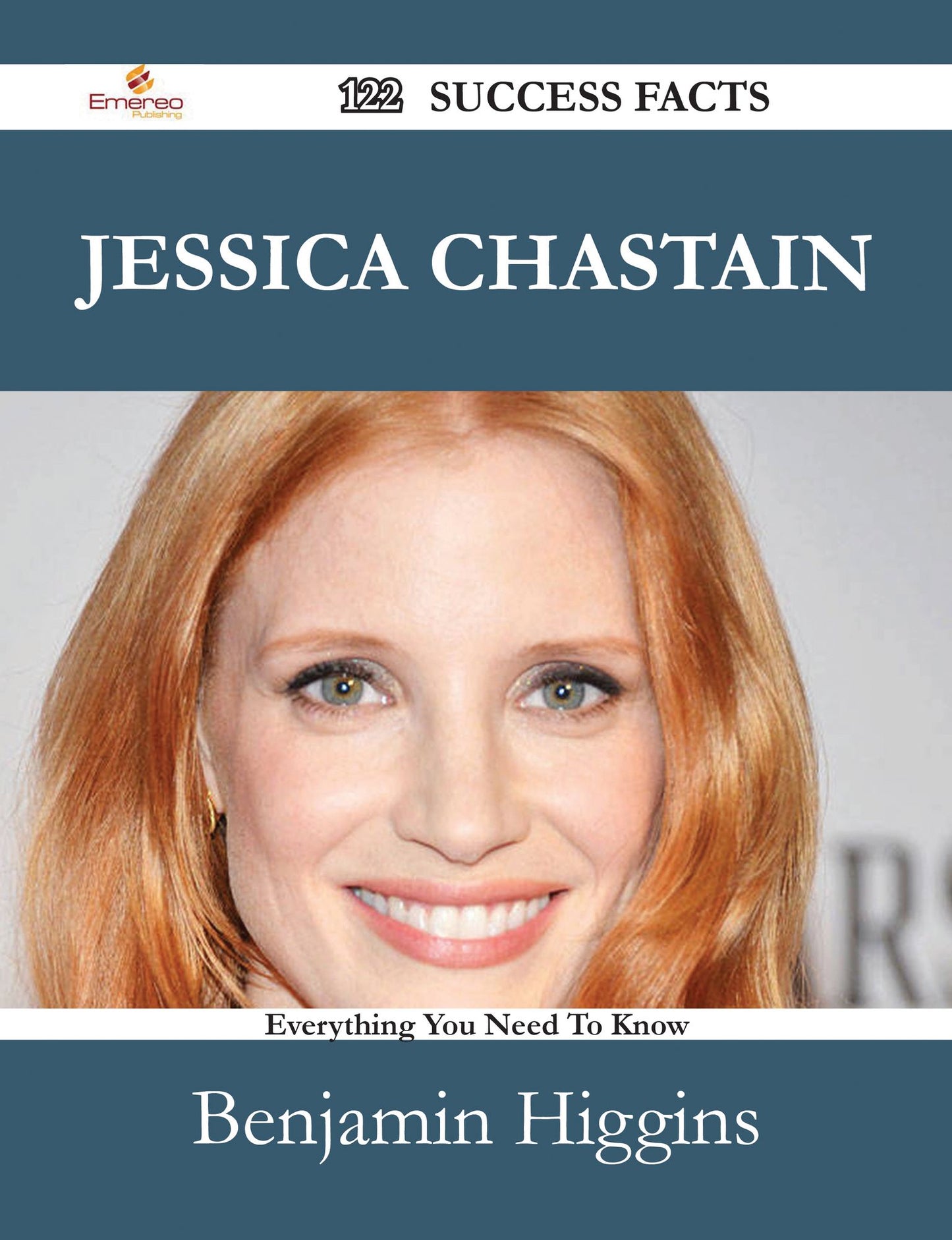 Jessica Chastain 122 Success Facts - Everything you need to know about Jessica Chastain