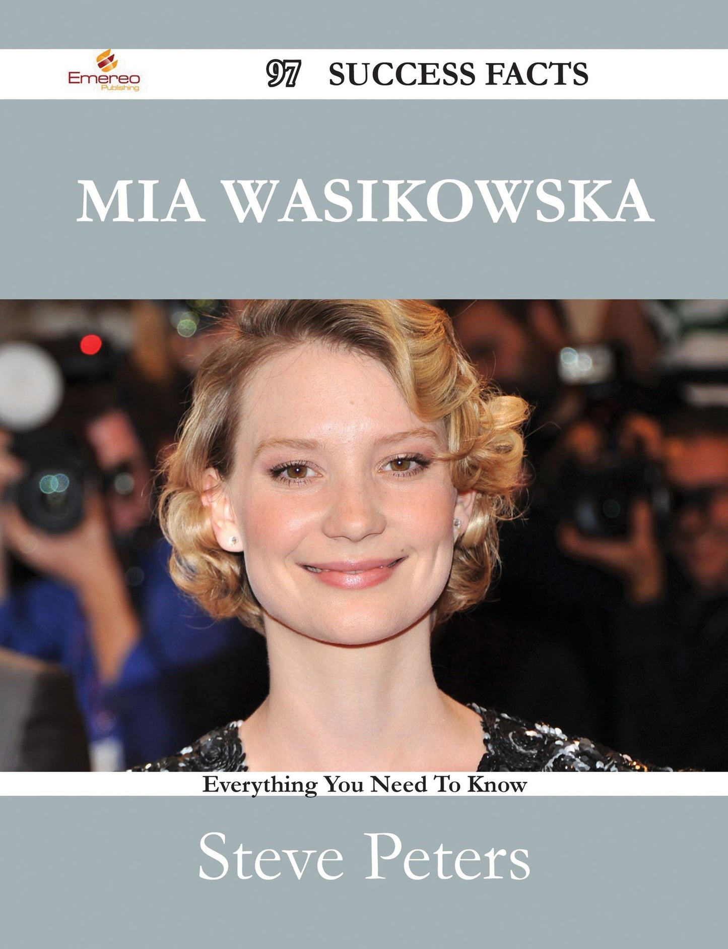 Mia Wasikowska 97 Success Facts - Everything you need to know about Mia Wasikowska