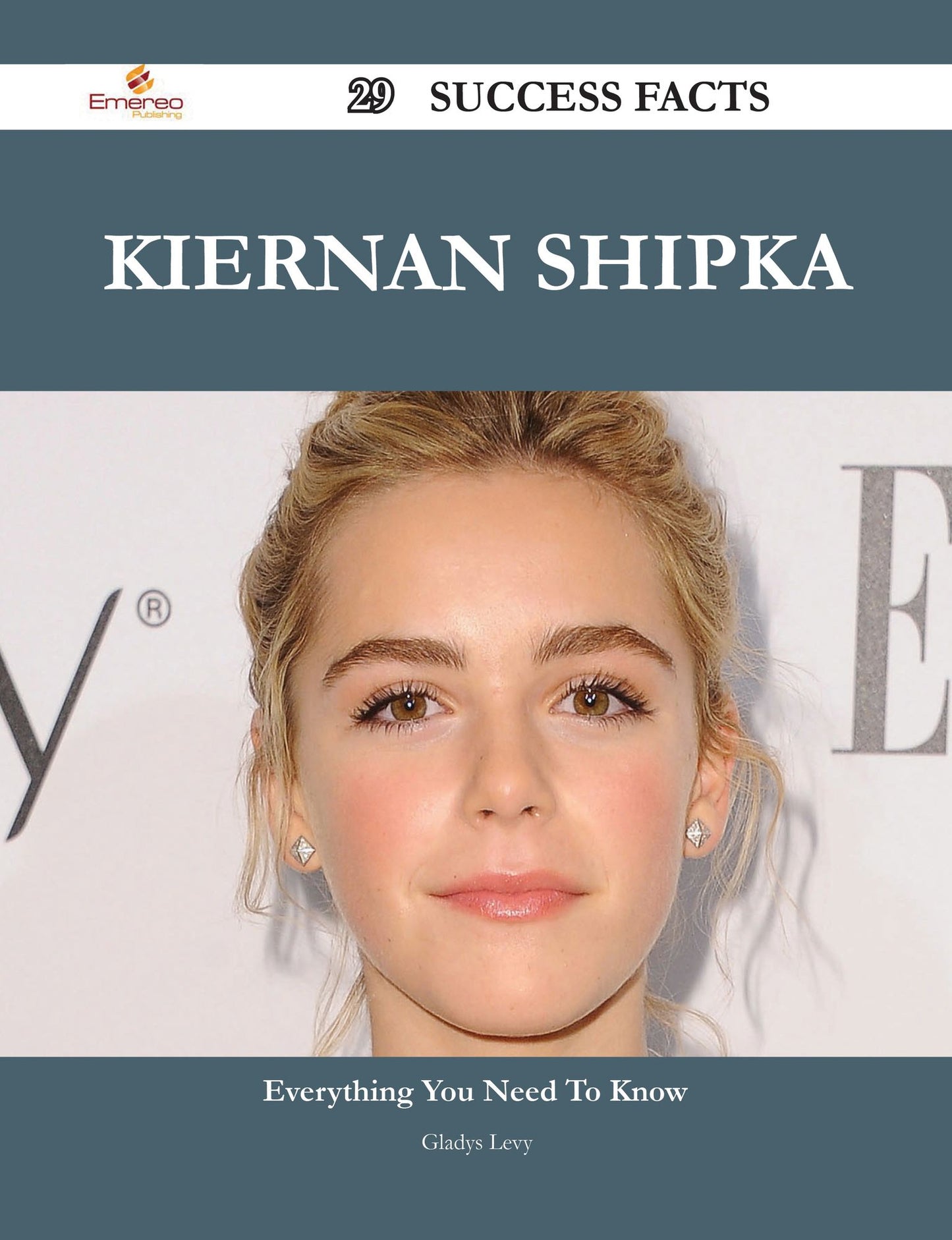 Kiernan Shipka 29 Success Facts - Everything you need to know about Kiernan Shipka