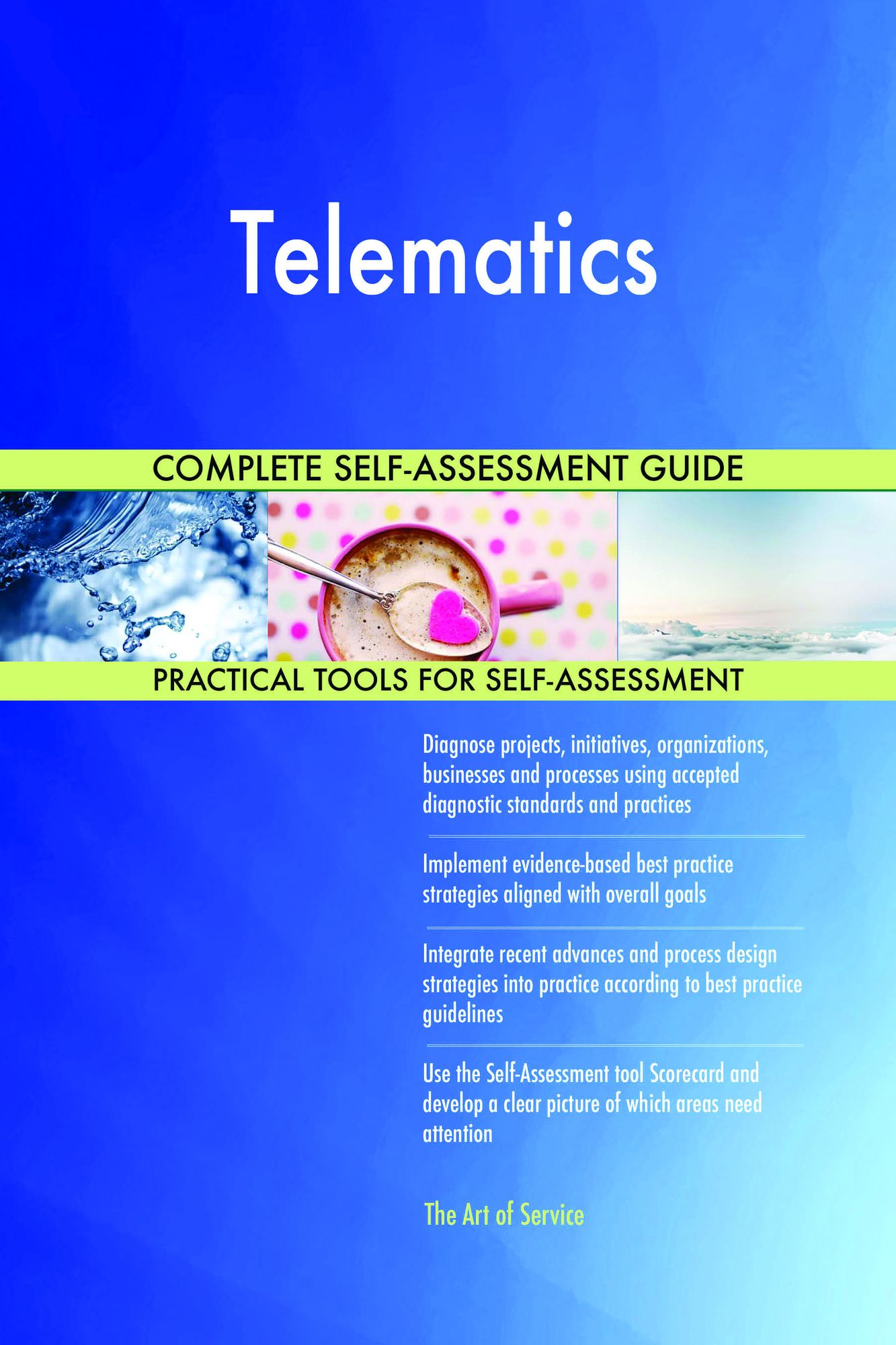 Telematics Complete Self-Assessment Guide