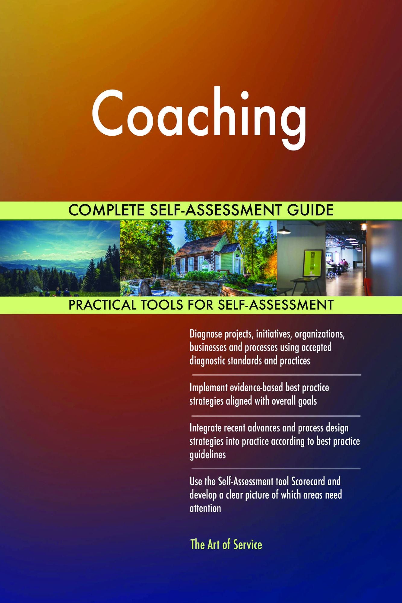 Coaching Complete Self-Assessment Guide