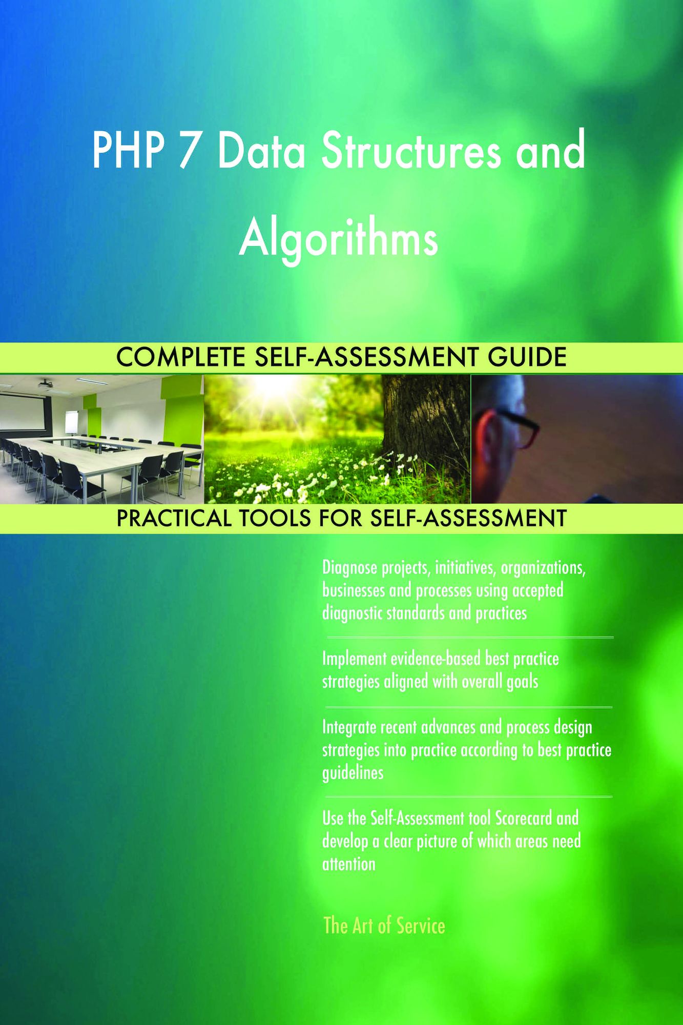 PHP 7 Data Structures and Algorithms Complete Self-Assessment Guide