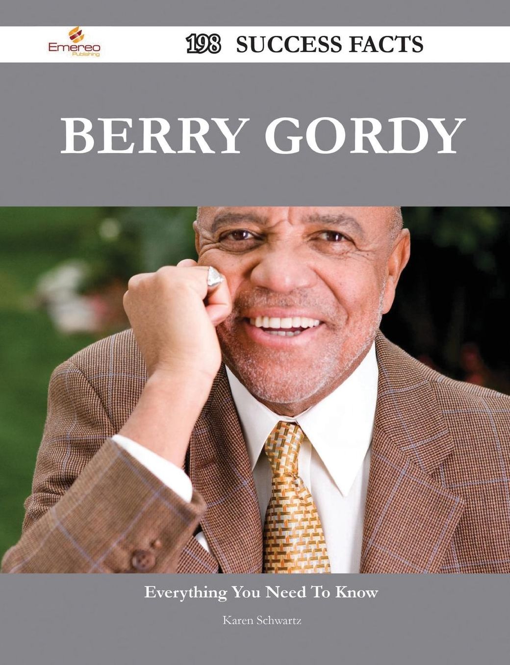 Berry Gordy 198 Success Facts - Everything You Need to Know about Berry Gordy