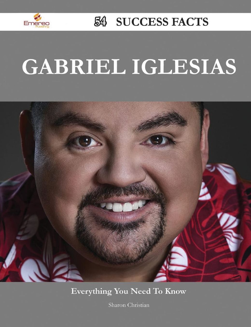 Gabriel Iglesias 54 Success Facts - Everything You Need to Know about Gabriel Iglesias