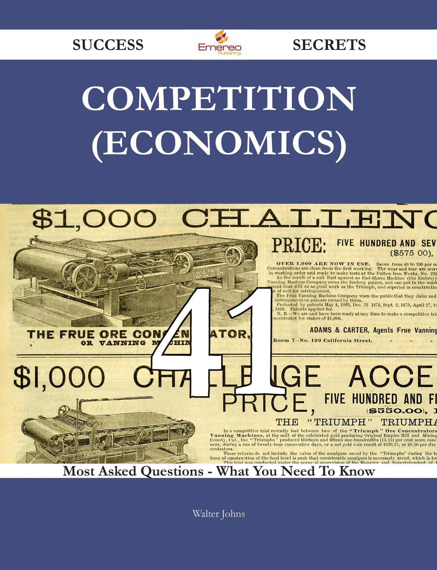 Competition (economics) 41 Success Secrets - 41 Most Asked Questions On Competition (economics) - What You Need To Know