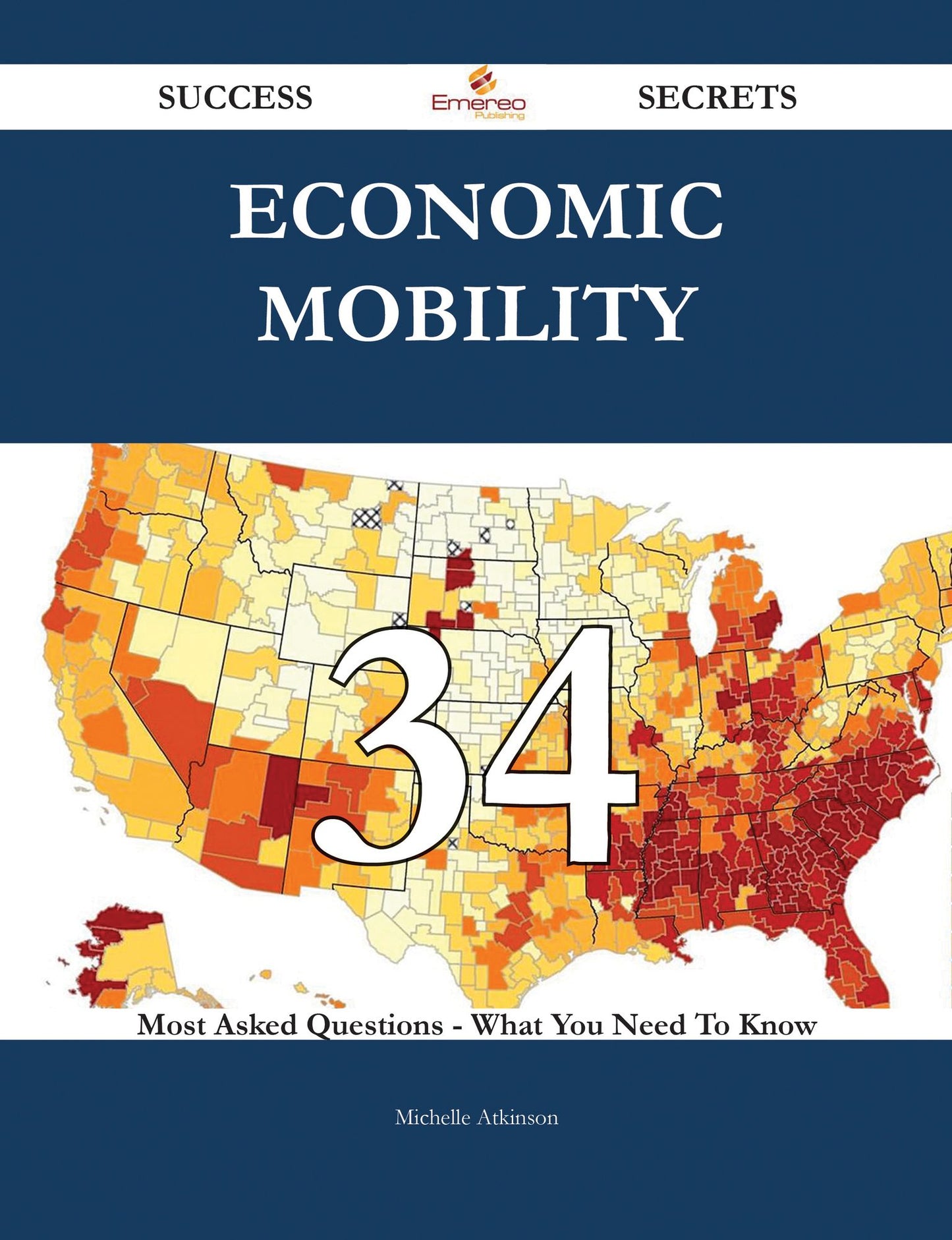 Economic mobility 34 Success Secrets - 34 Most Asked Questions On Economic mobility - What You Need To Know