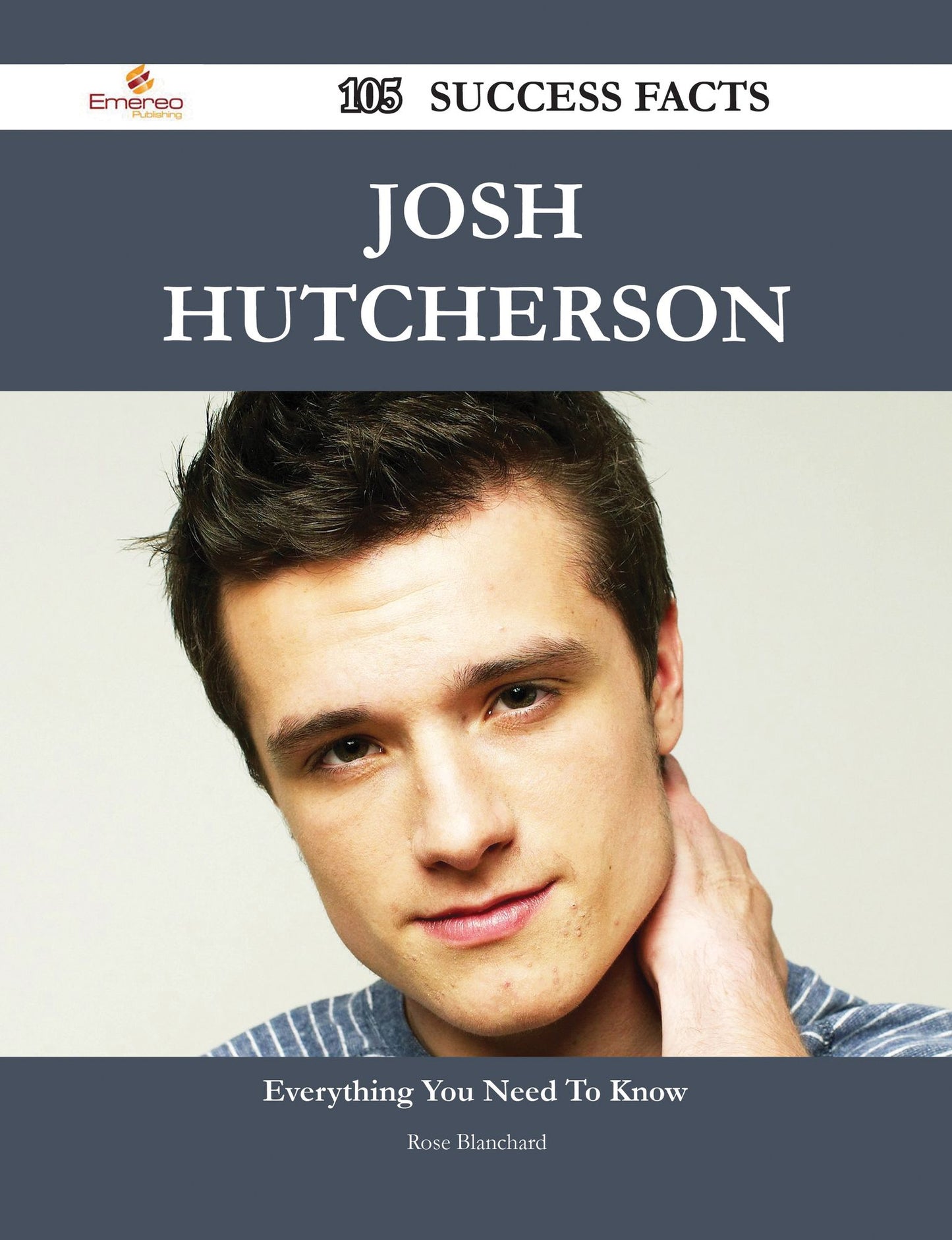 Josh Hutcherson 105 Success Facts - Everything you need to know about Josh Hutcherson