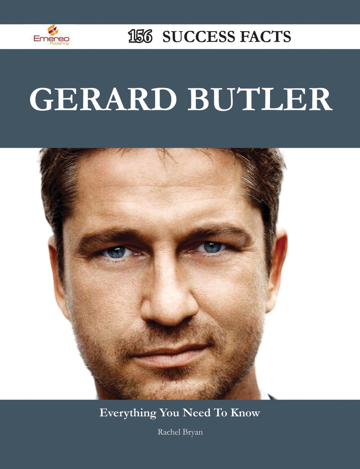 Gerard Butler 156 Success Facts - Everything you need to know about Gerard Butler