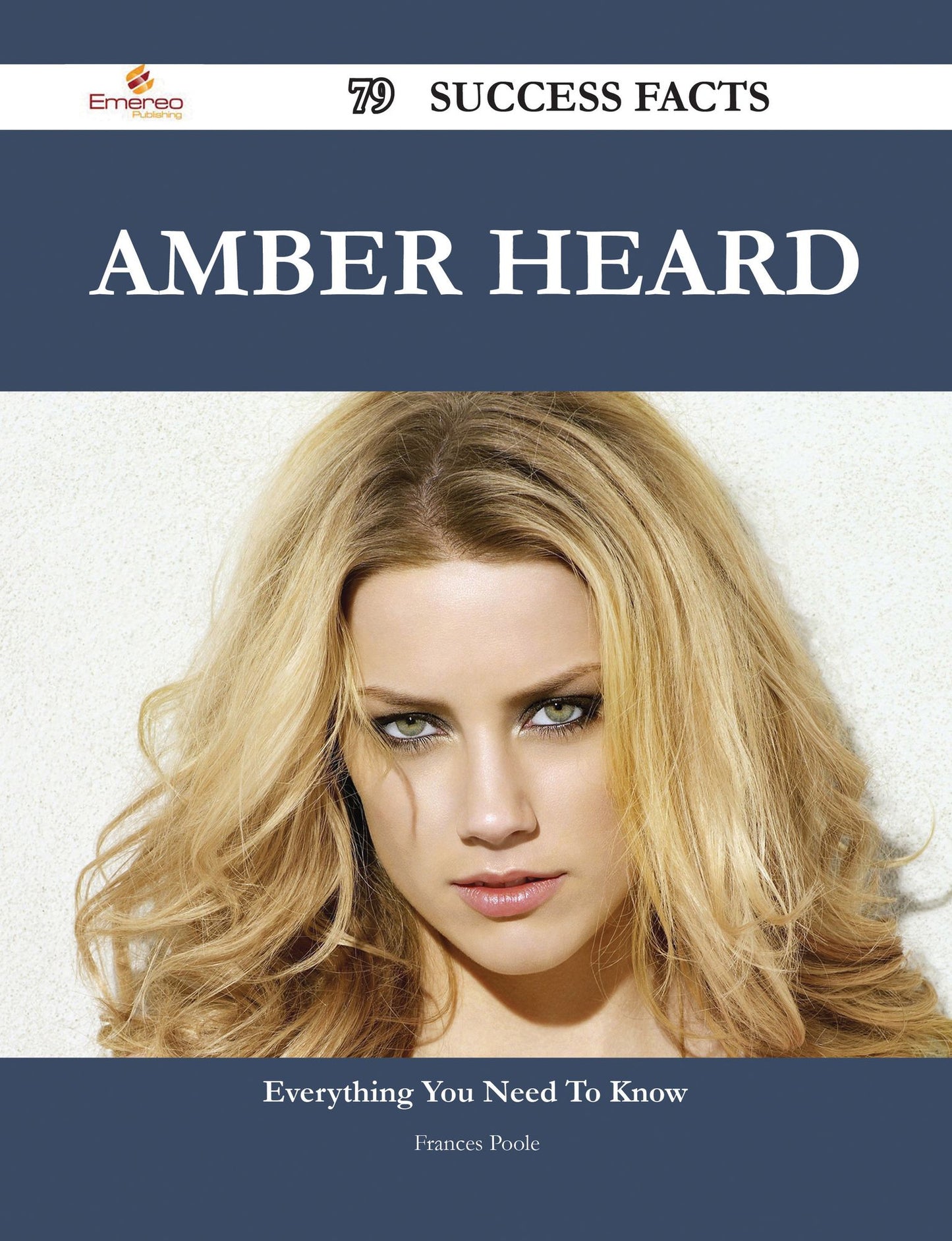 Amber Heard 79 Success Facts - Everything you need to know about Amber Heard