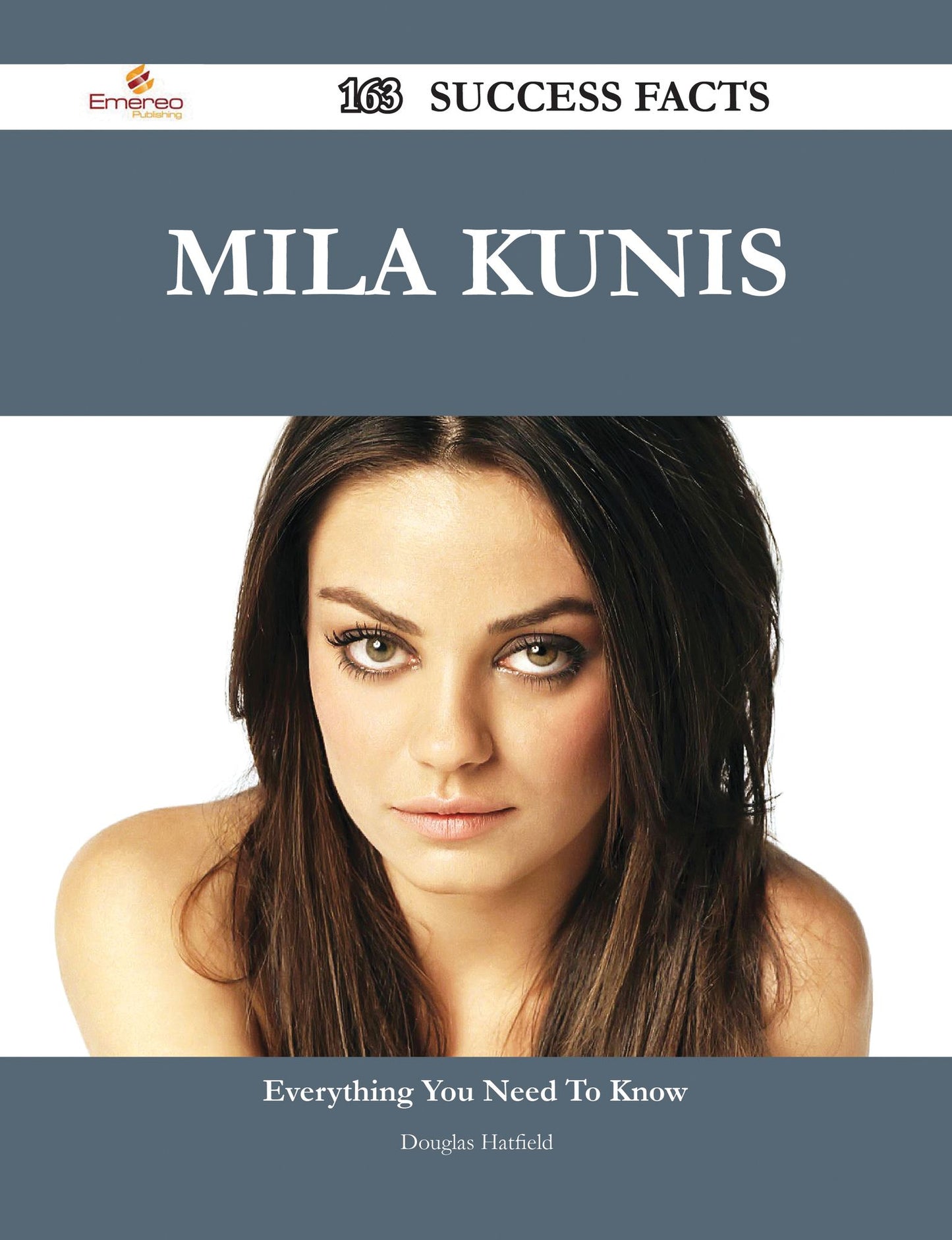 Mila Kunis 163 Success Facts - Everything you need to know about Mila Kunis