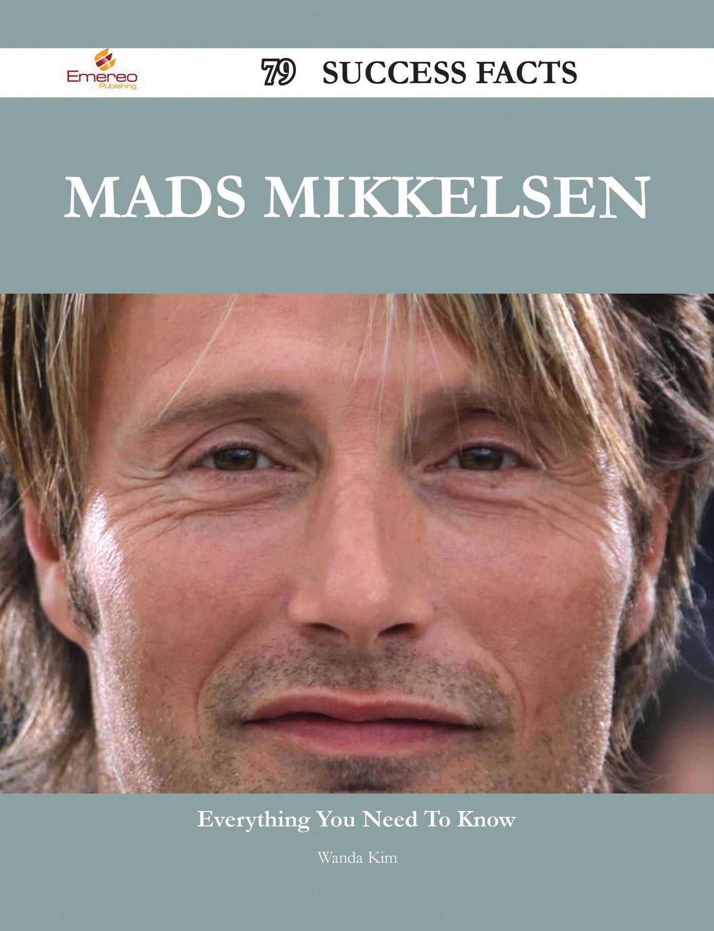 Mads Mikkelsen 79 Success Facts - Everything you need to know about Mads Mikkelsen