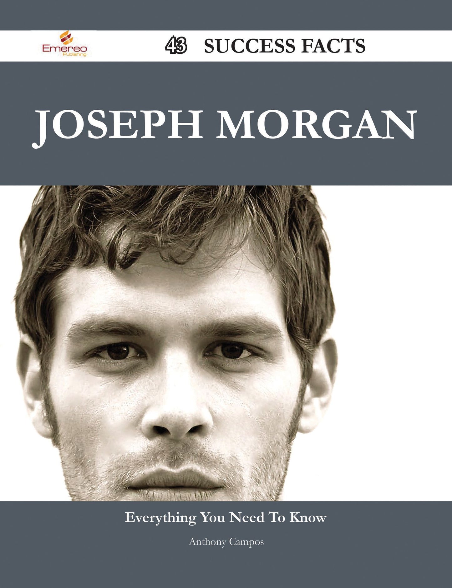 Joseph Morgan 43 Success Facts - Everything you need to know about Joseph Morgan
