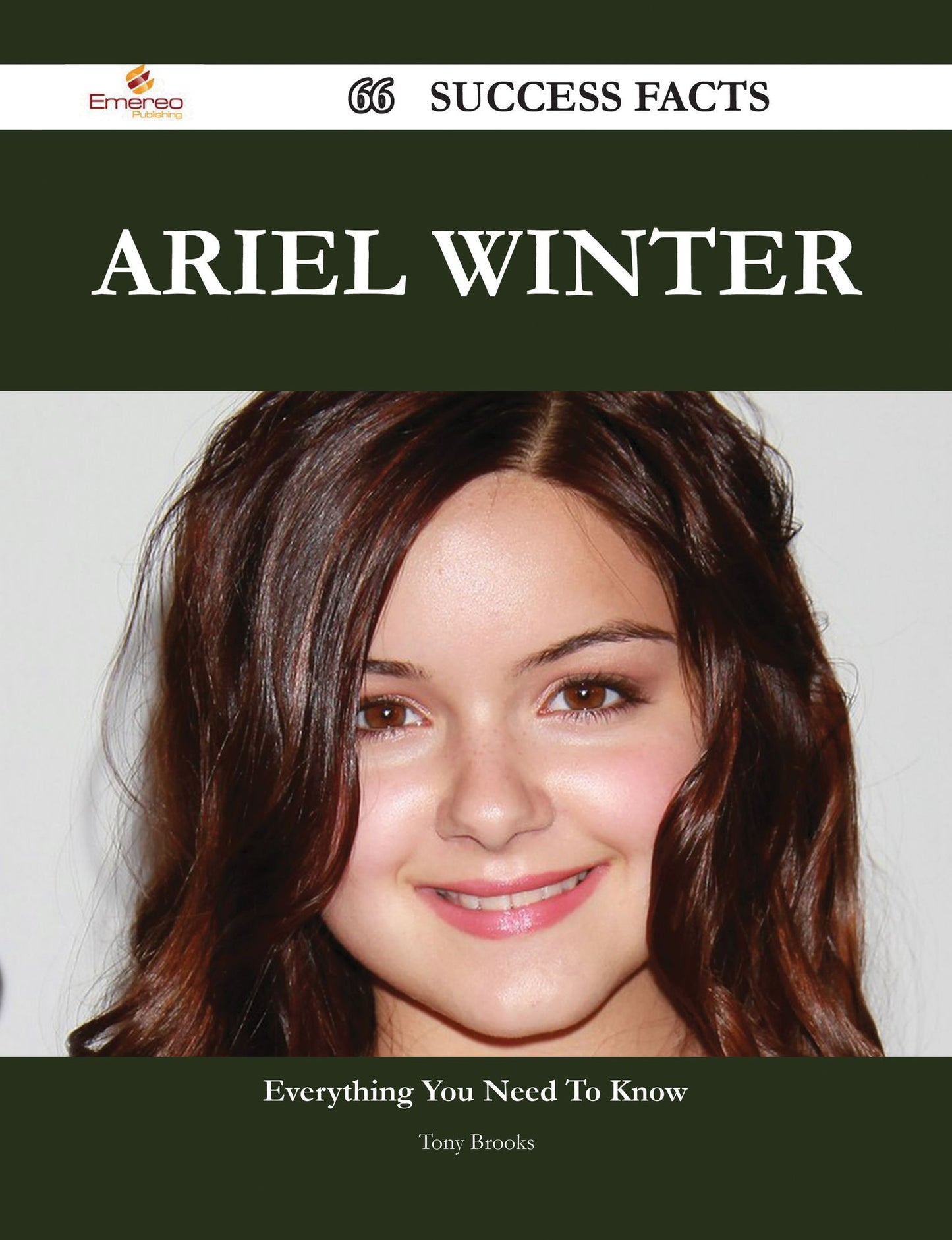Ariel Winter 66 Success Facts - Everything you need to know about Ariel Winter