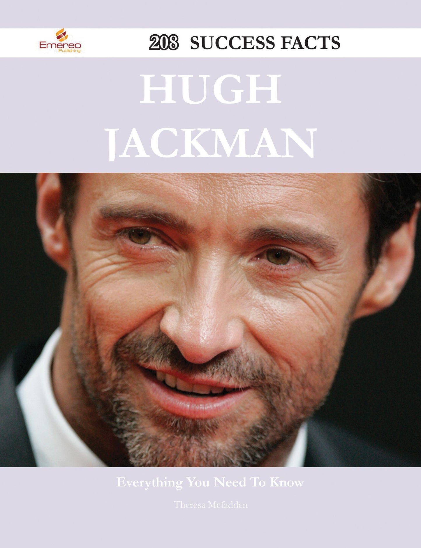 Hugh Jackman 208 Success Facts - Everything you need to know about Hugh Jackman