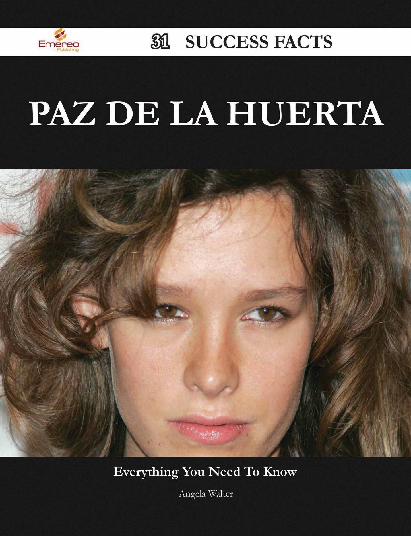 Paz De la Huerta 31 Success Facts - Everything you need to know about Paz De la Huerta