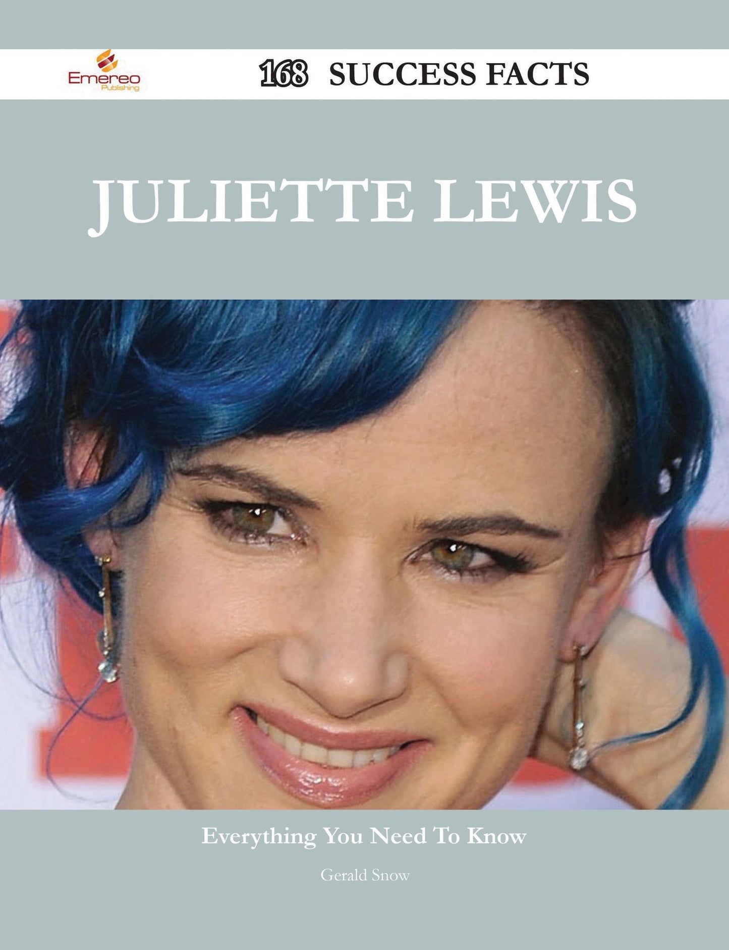 Juliette Lewis 168 Success Facts - Everything you need to know about Juliette Lewis