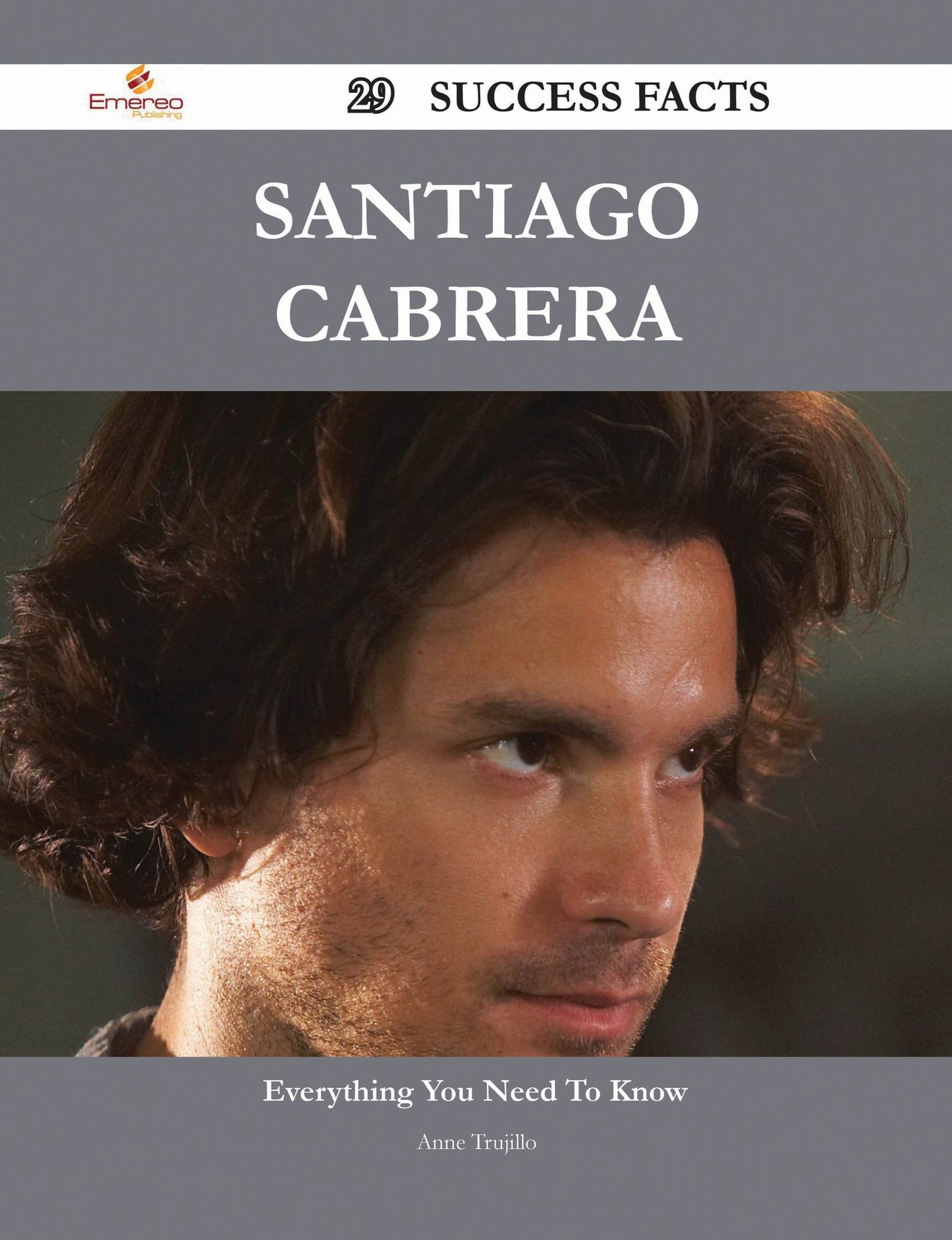 Santiago Cabrera 29 Success Facts - Everything you need to know about Santiago Cabrera