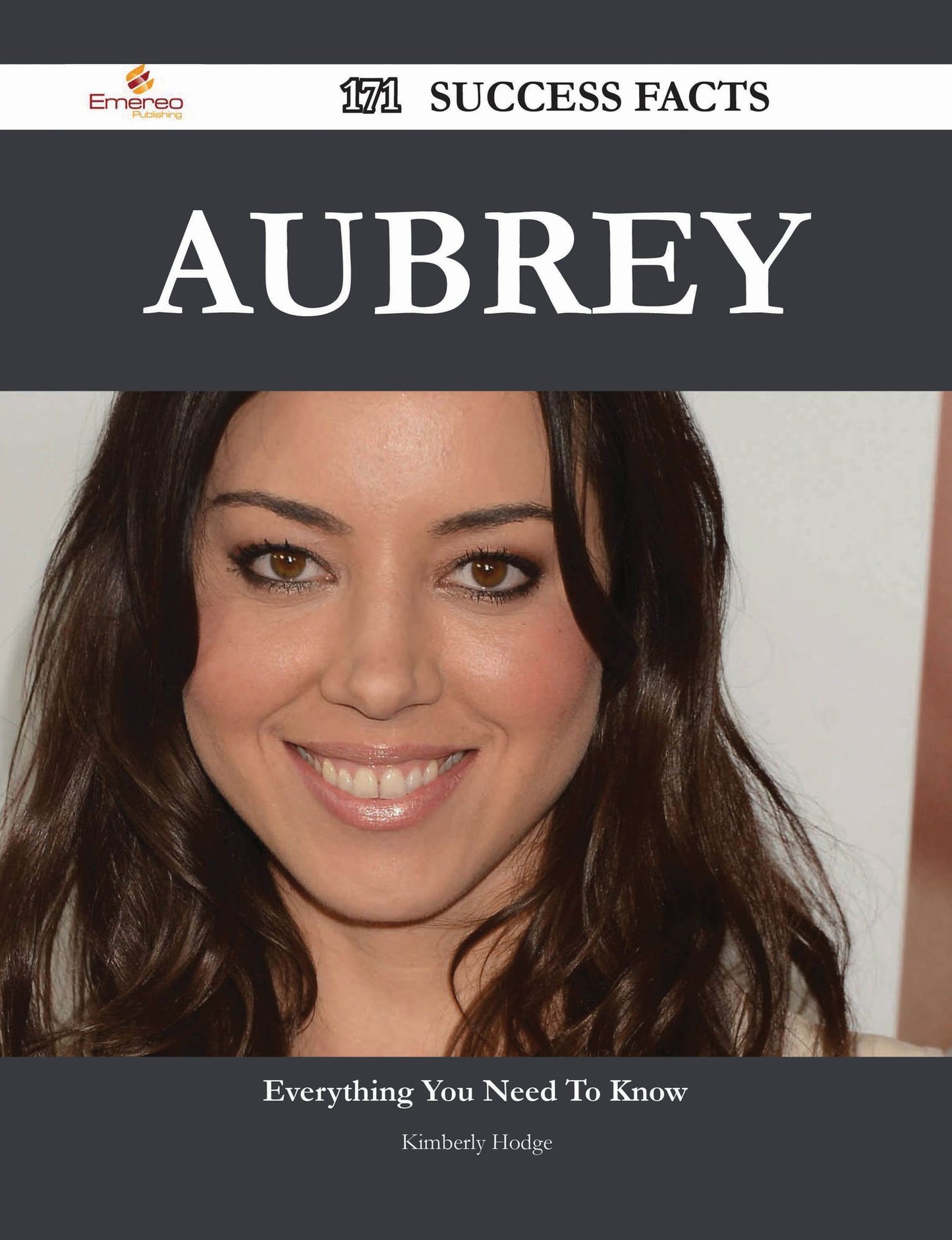 Aubrey 171 Success Facts - Everything you need to know about Aubrey