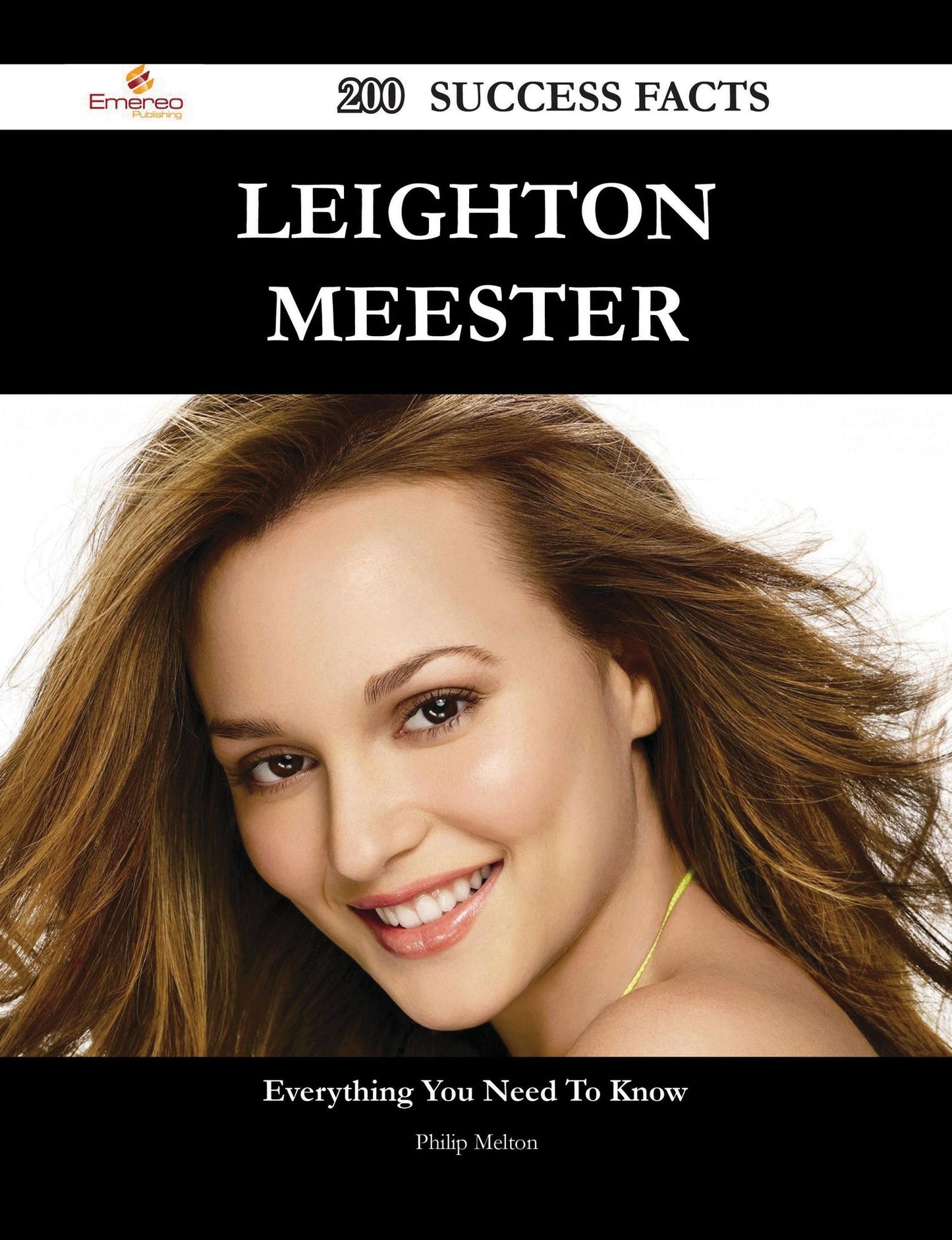 Leighton Meester 200 Success Facts - Everything you need to know about Leighton Meester