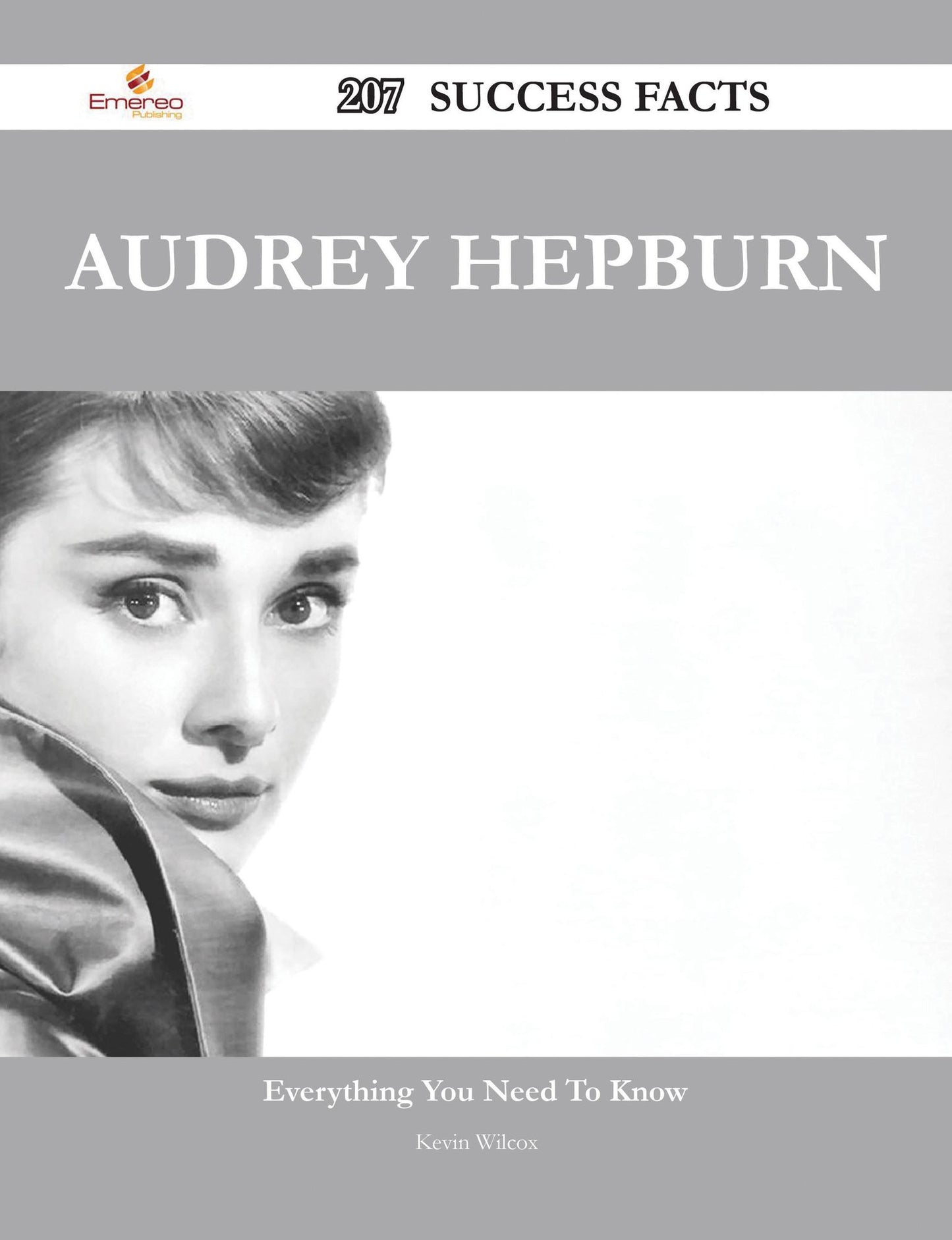 Audrey Hepburn 207 Success Facts - Everything you need to know about Audrey Hepburn