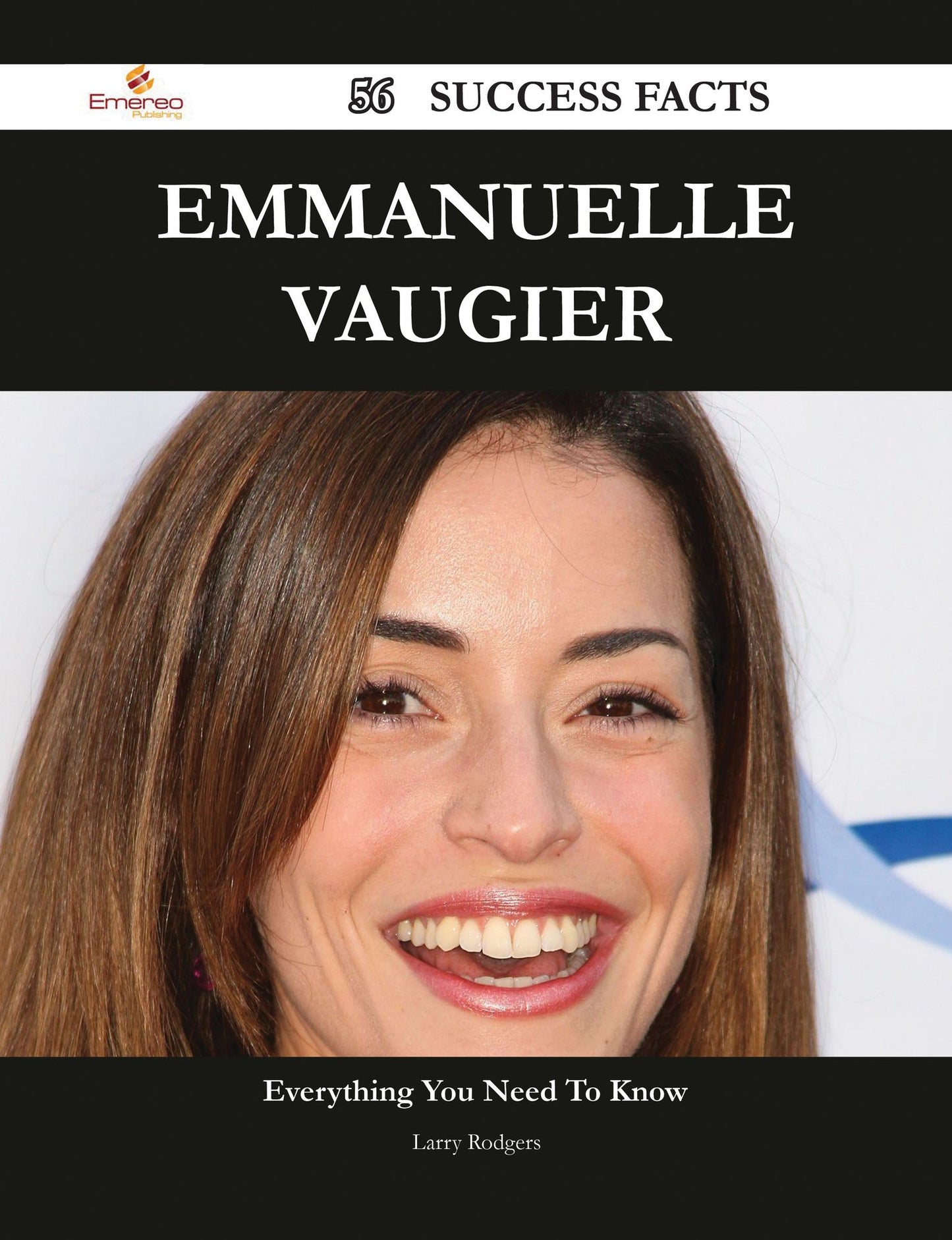 Emmanuelle Vaugier 56 Success Facts - Everything you need to know about Emmanuelle Vaugier