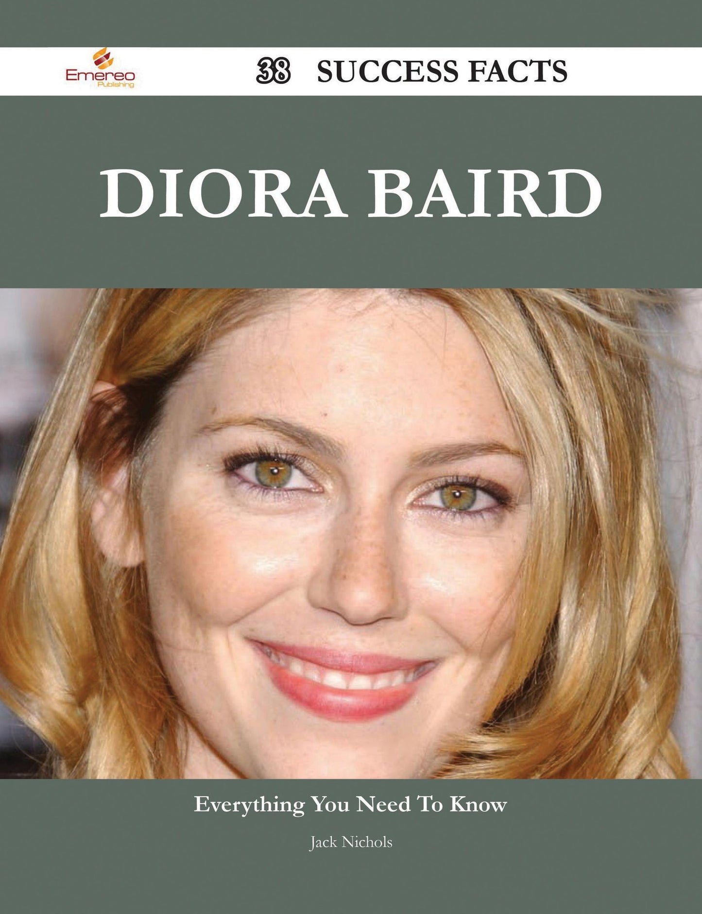 Diora Baird 38 Success Facts - Everything you need to know about Diora Baird