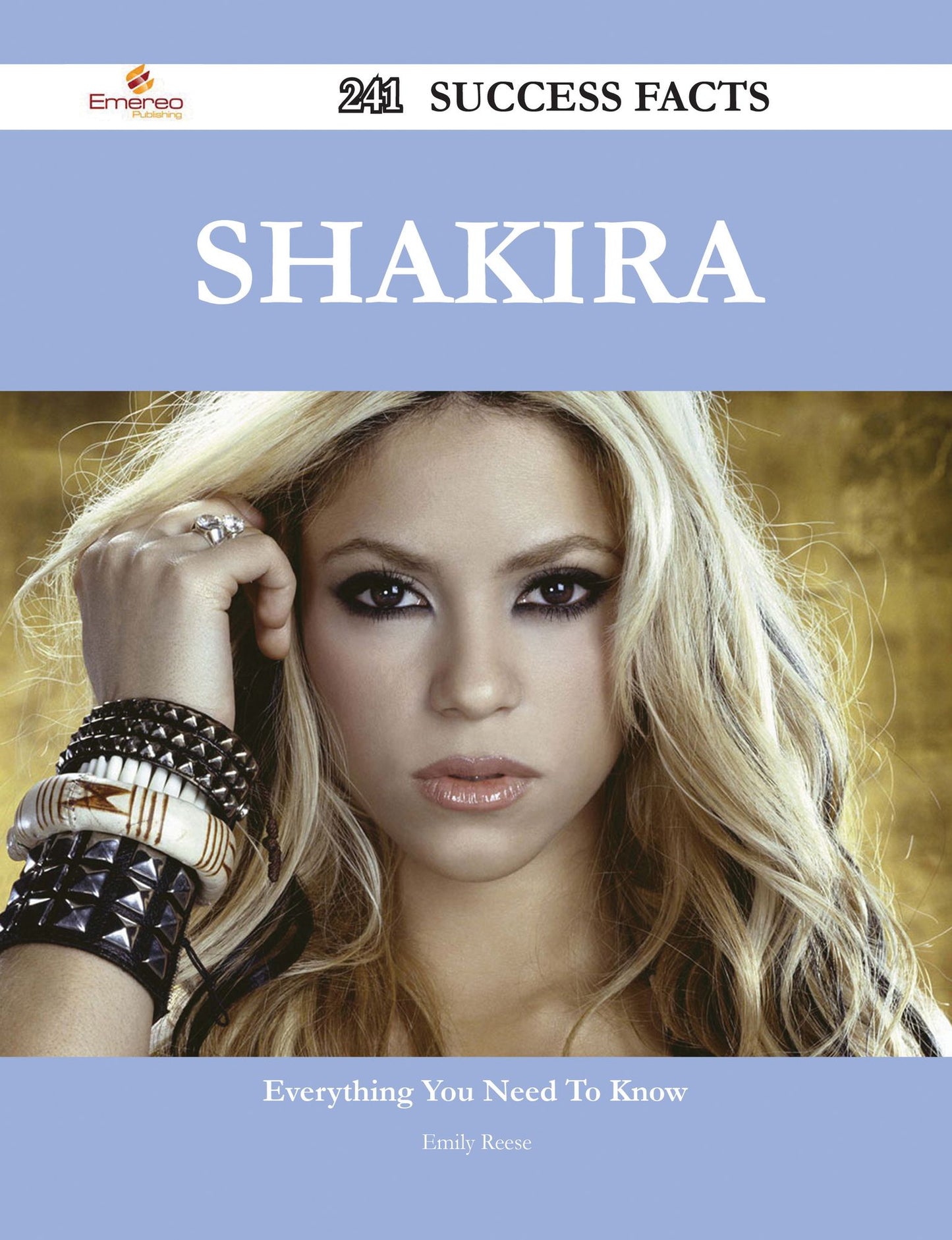 Shakira 241 Success Facts - Everything you need to know about Shakira