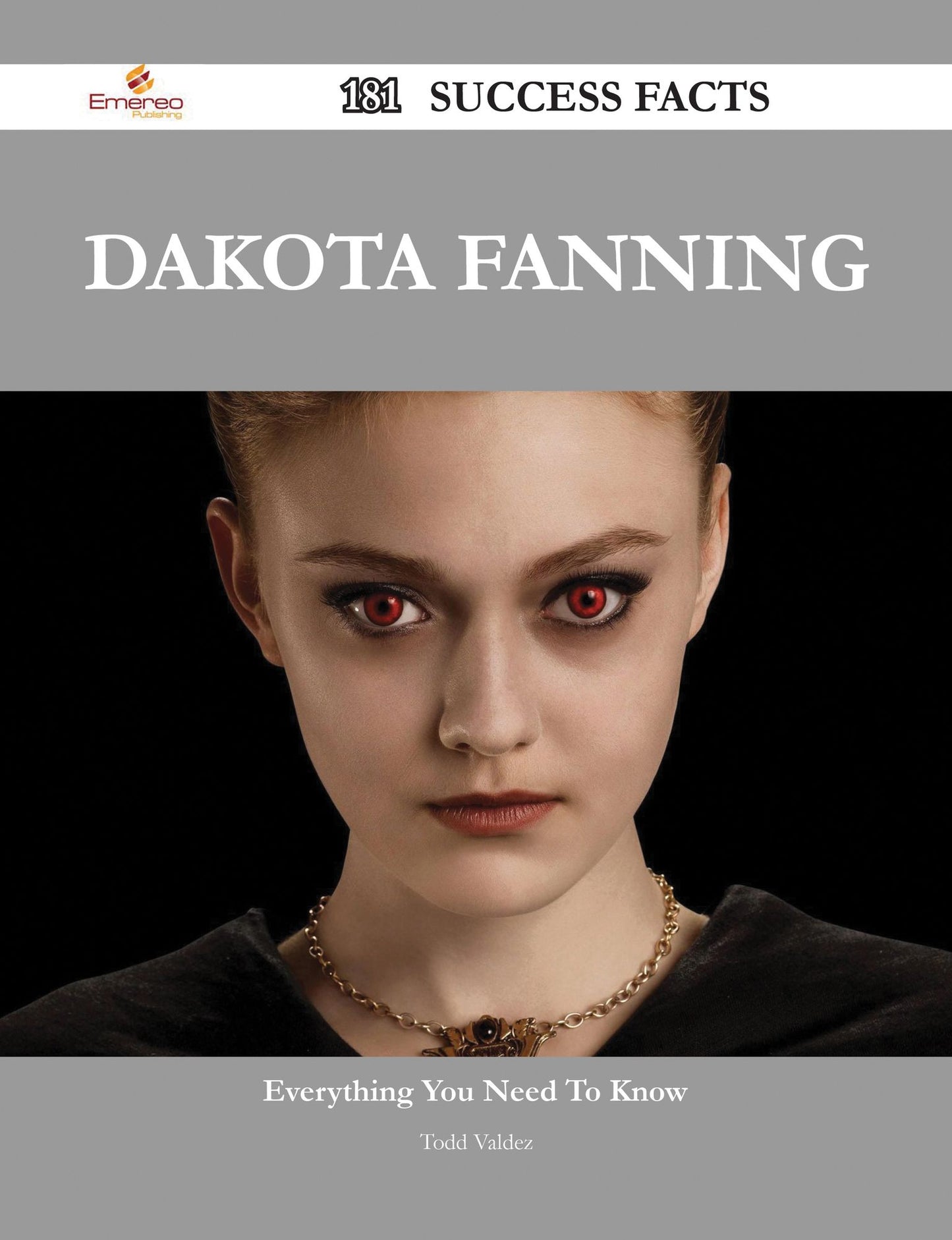 Dakota Fanning 181 Success Facts - Everything you need to know about Dakota Fanning