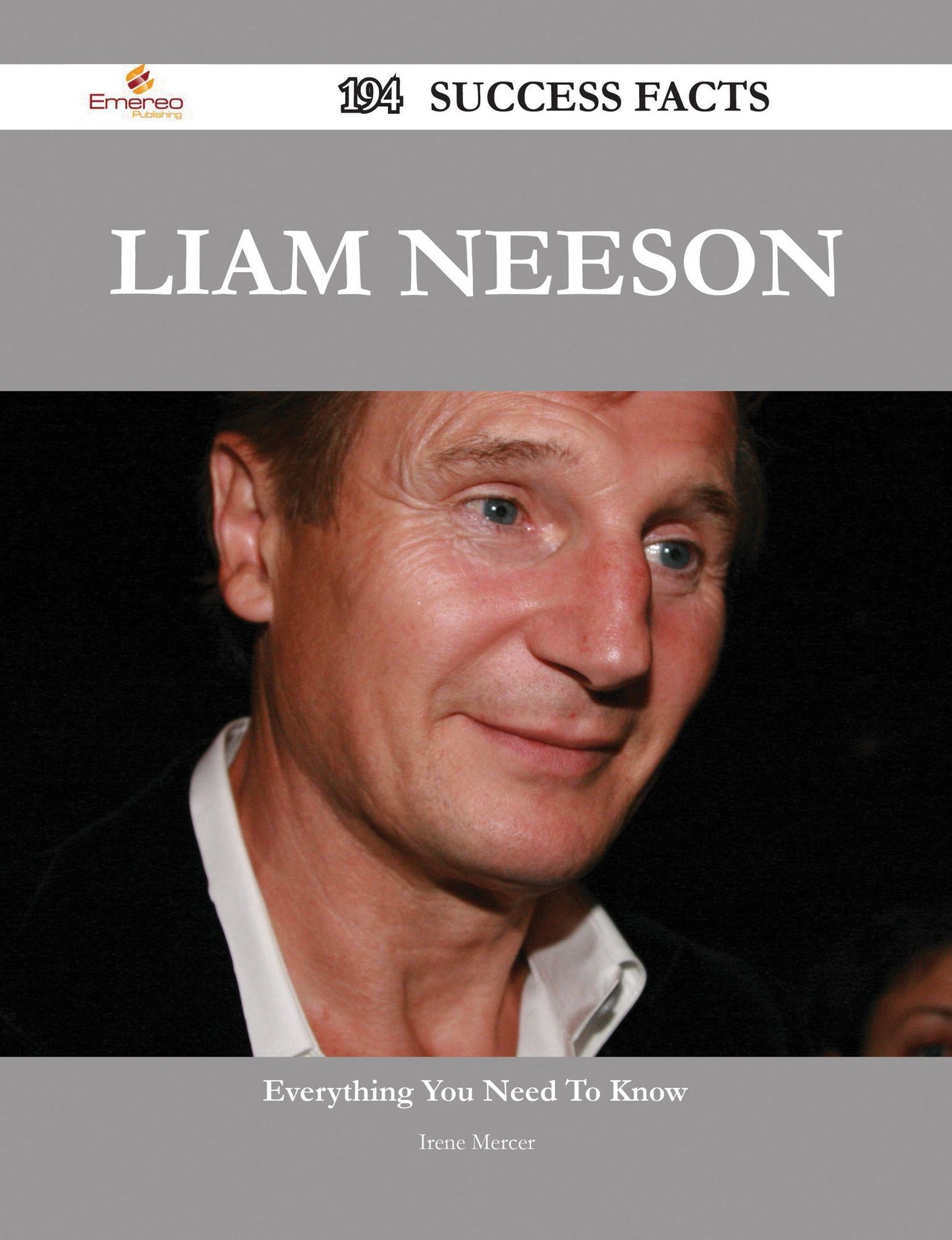 Liam Neeson 194 Success Facts - Everything you need to know about Liam Neeson