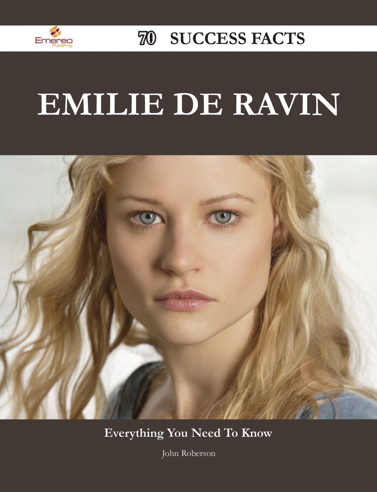 Emilie de Ravin 70 Success Facts - Everything you need to know about Emilie de Ravin
