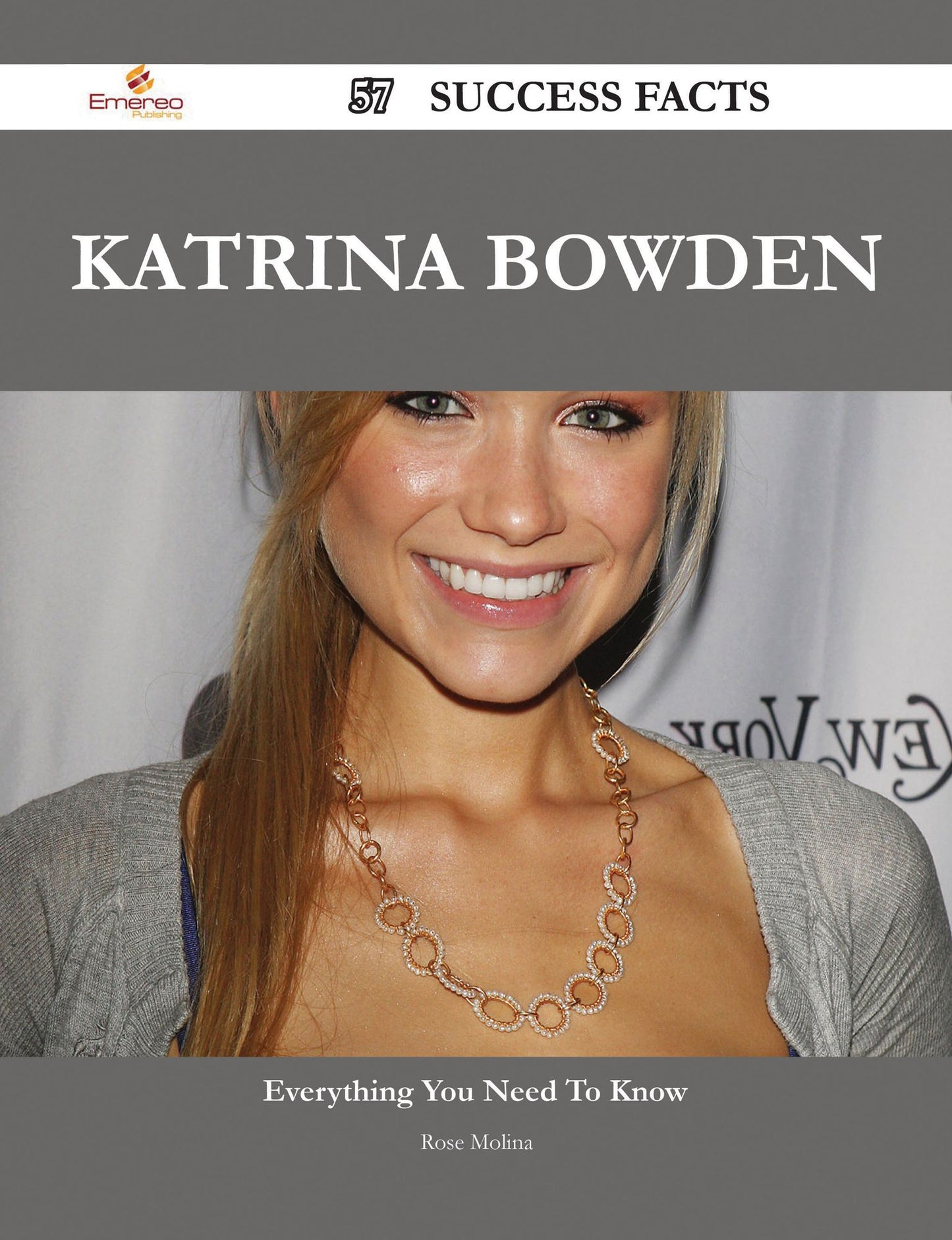 Katrina Bowden 57 Success Facts - Everything you need to know about Katrina Bowden