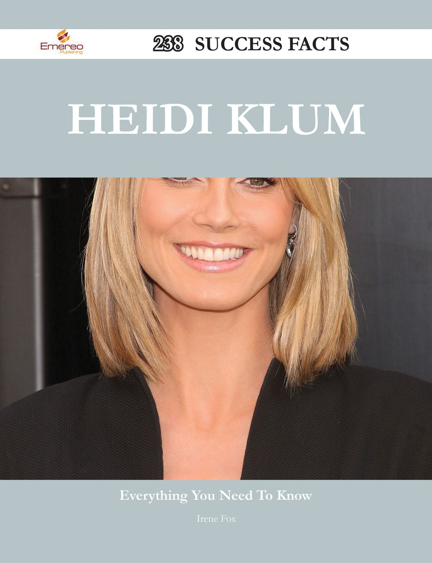 Heidi Klum 238 Success Facts - Everything you need to know about Heidi Klum