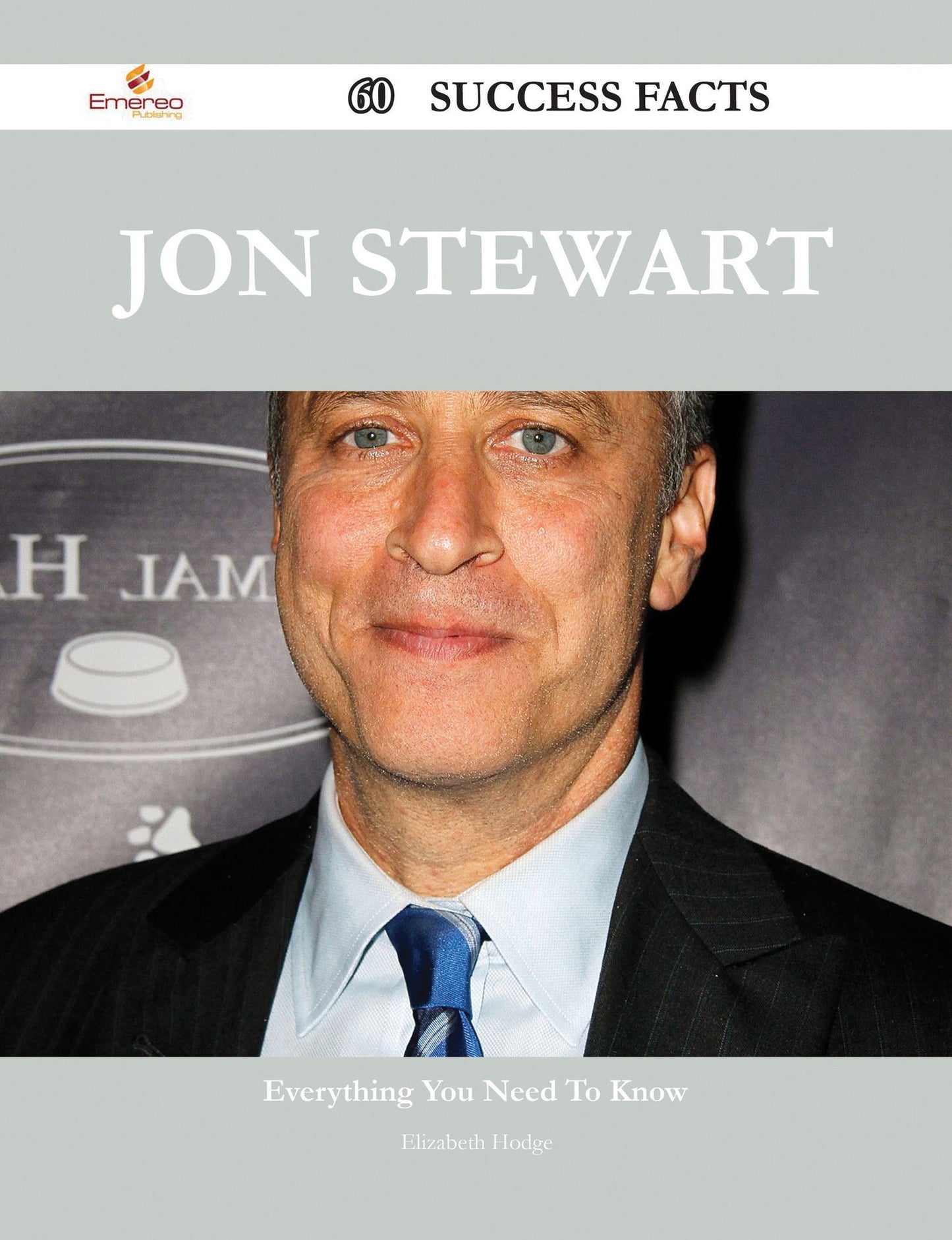 Jon Stewart 60 Success Facts - Everything you need to know about Jon Stewart