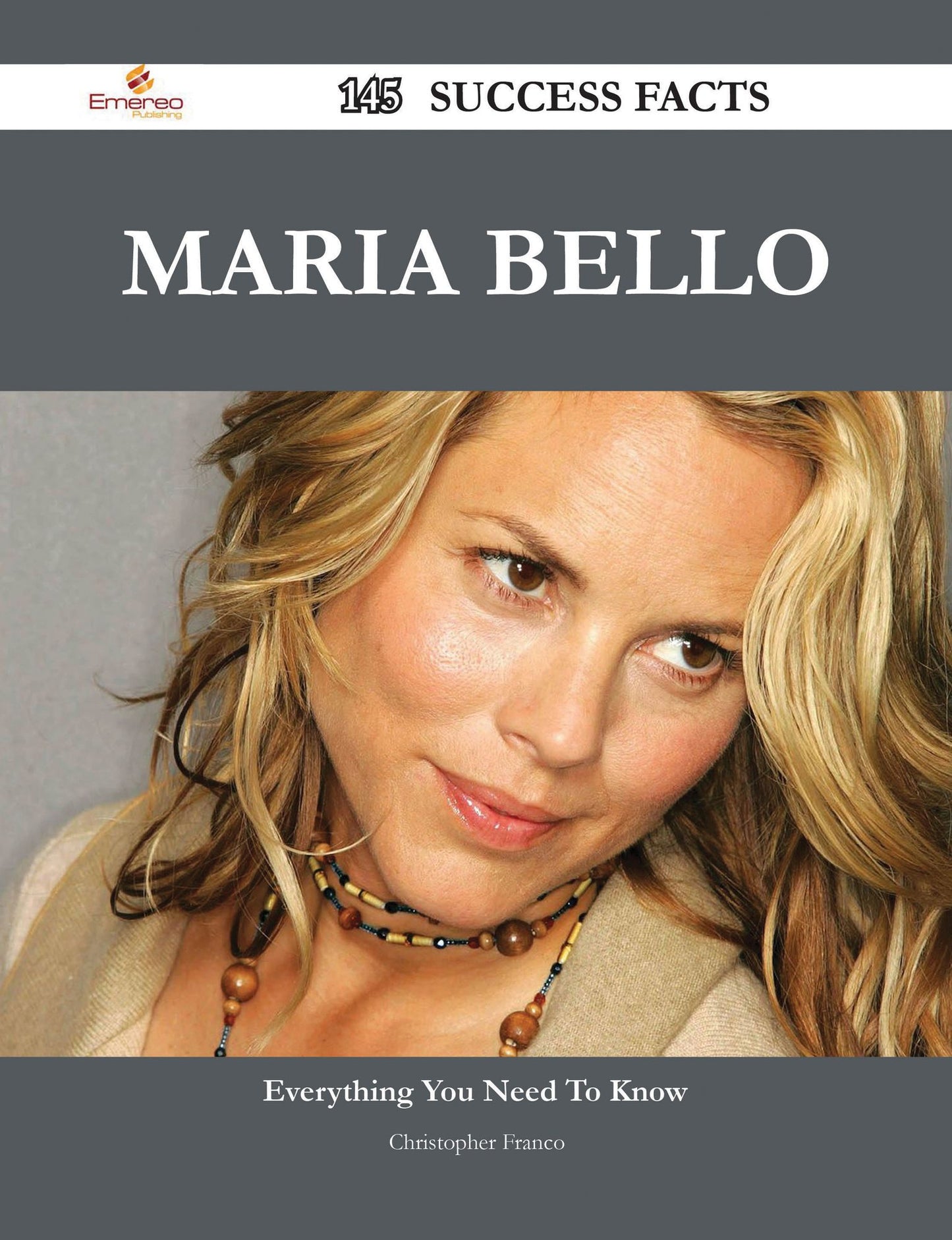 Maria Bello 145 Success Facts - Everything you need to know about Maria Bello