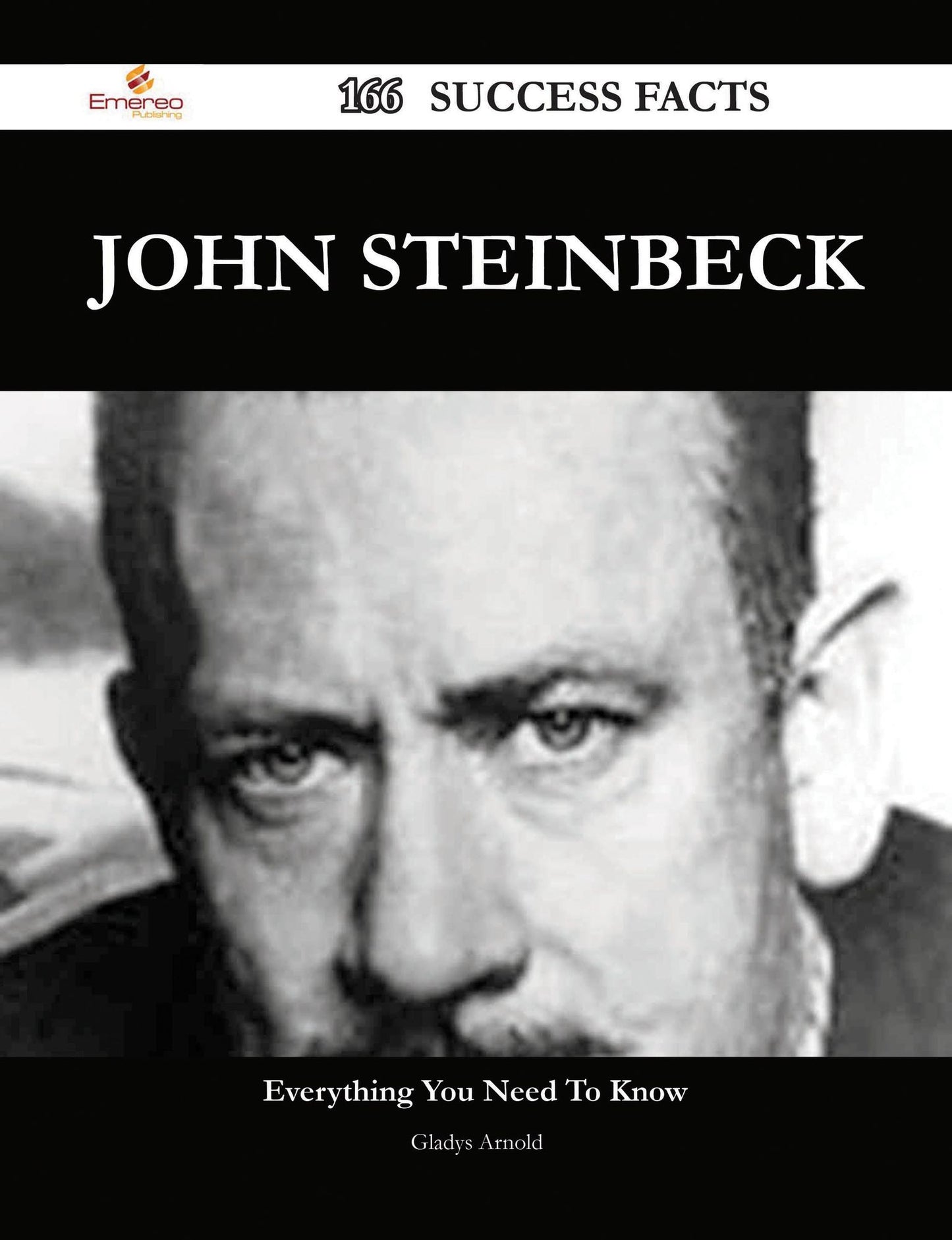 John Steinbeck 166 Success Facts - Everything you need to know about John Steinbeck