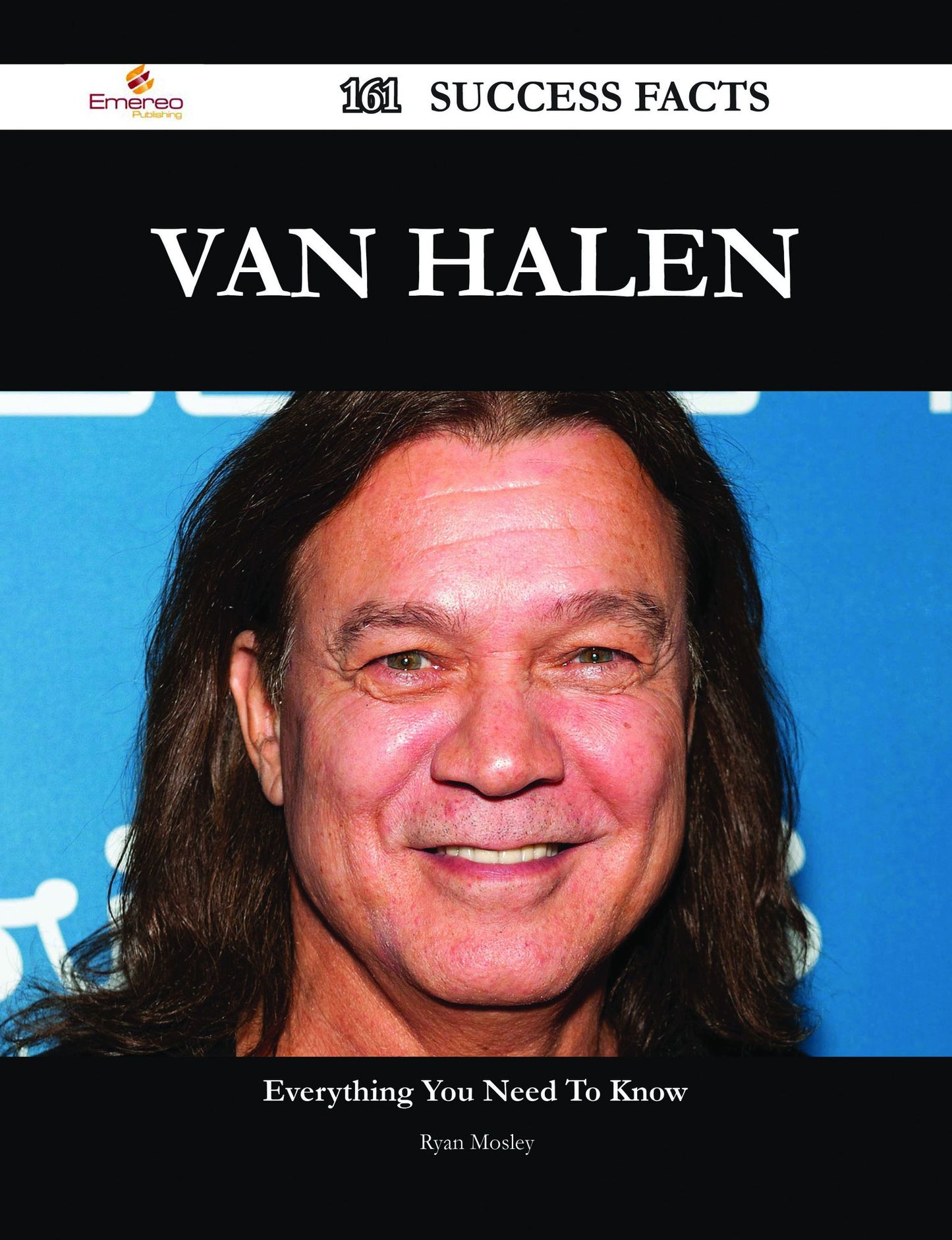 Van Halen 161 Success Facts - Everything you need to know about Van Halen