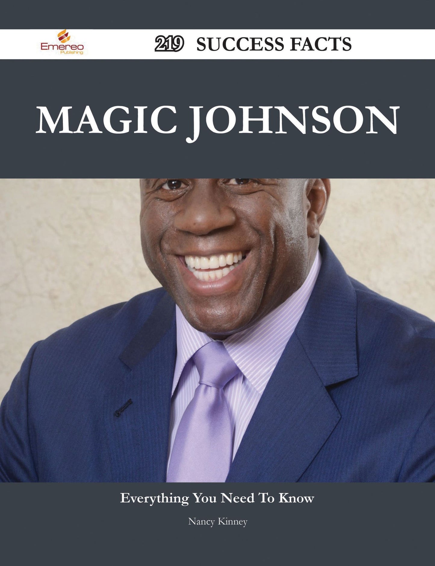 Magic Johnson 219 Success Facts - Everything you need to know about Magic Johnson