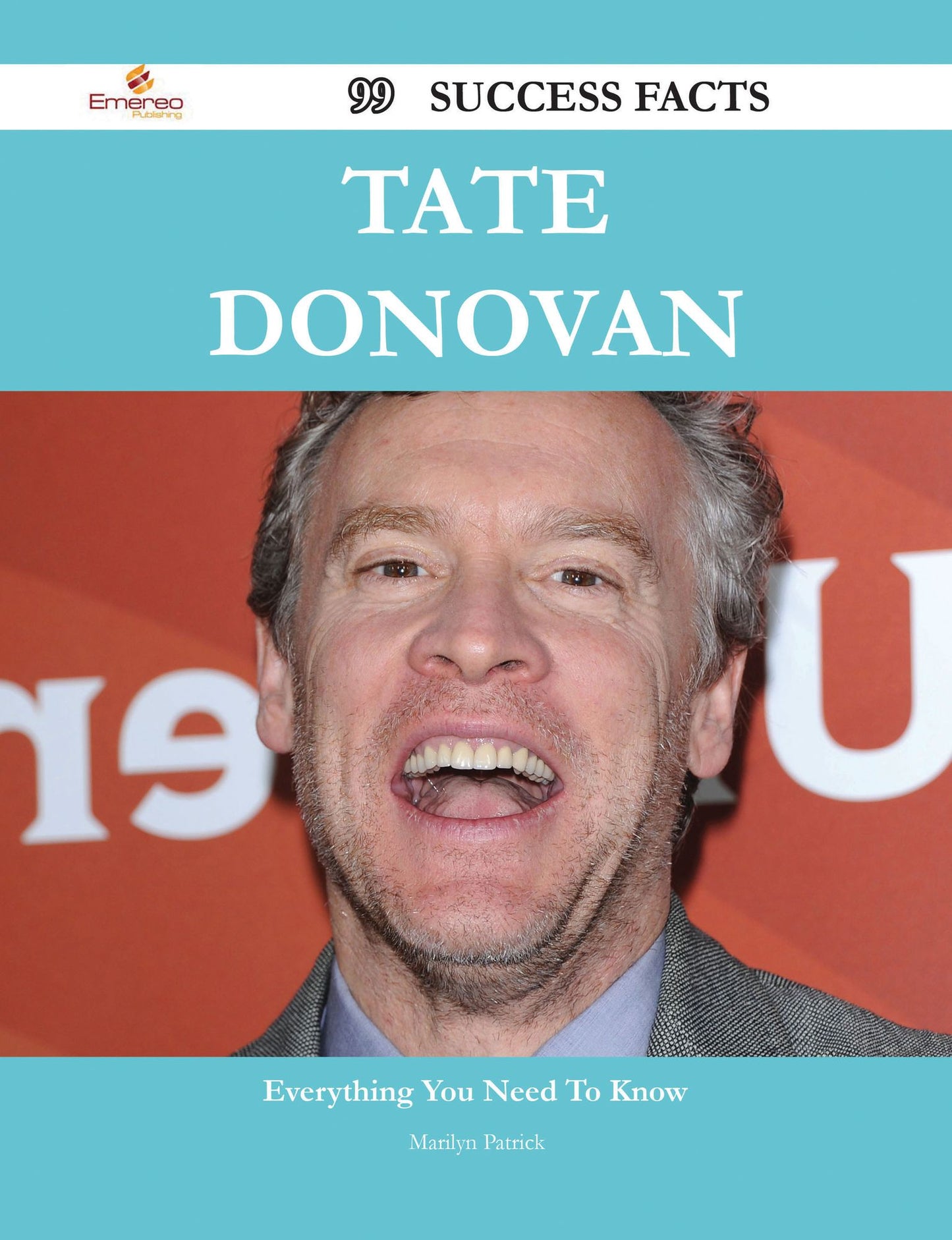 Tate Donovan 99 Success Facts - Everything you need to know about Tate Donovan