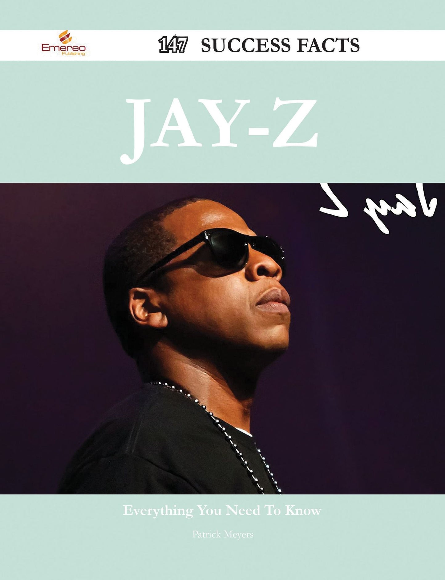 Jay-Z 147 Success Facts - Everything you need to know about Jay-Z