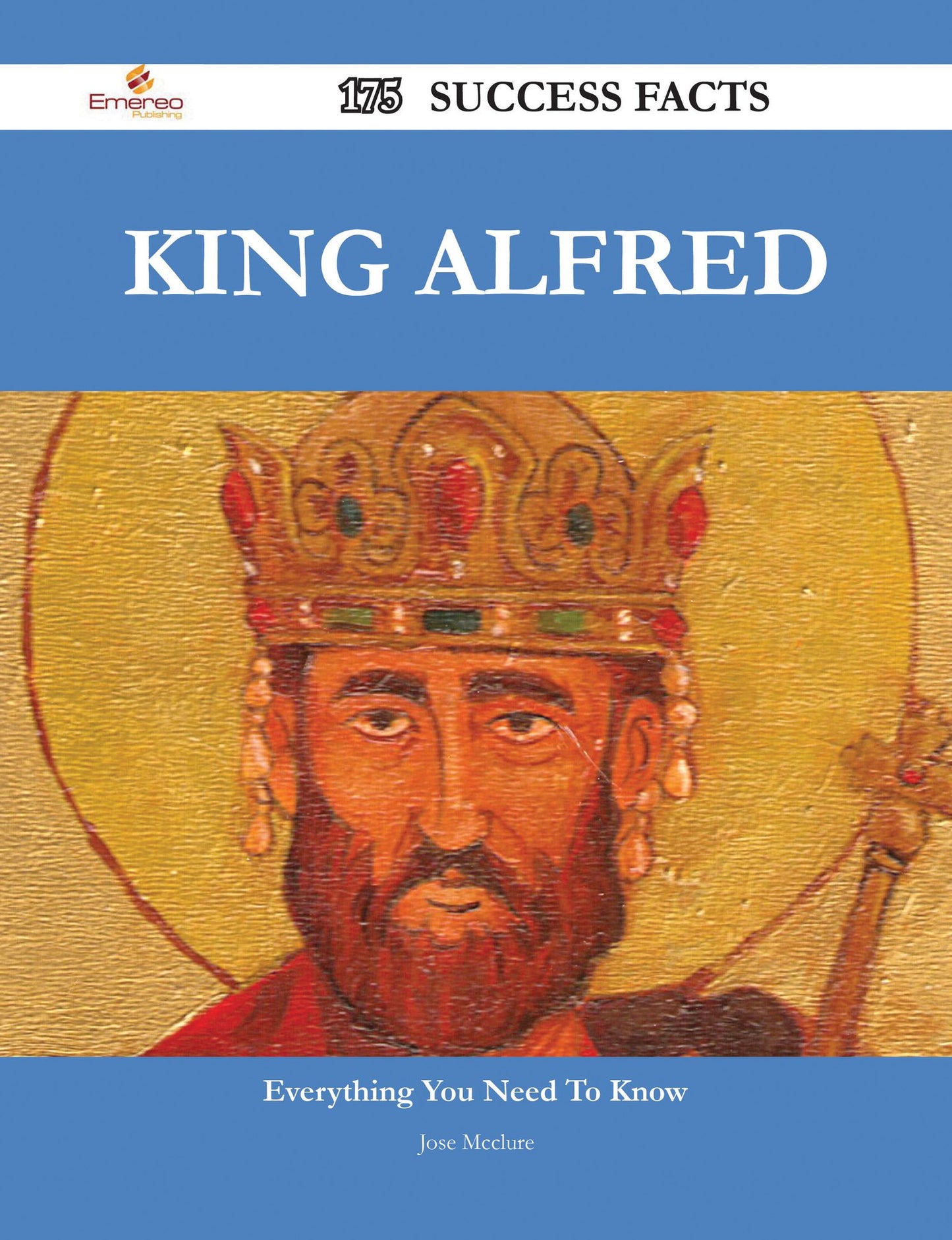 King Alfred 175 Success Facts - Everything you need to know about King Alfred