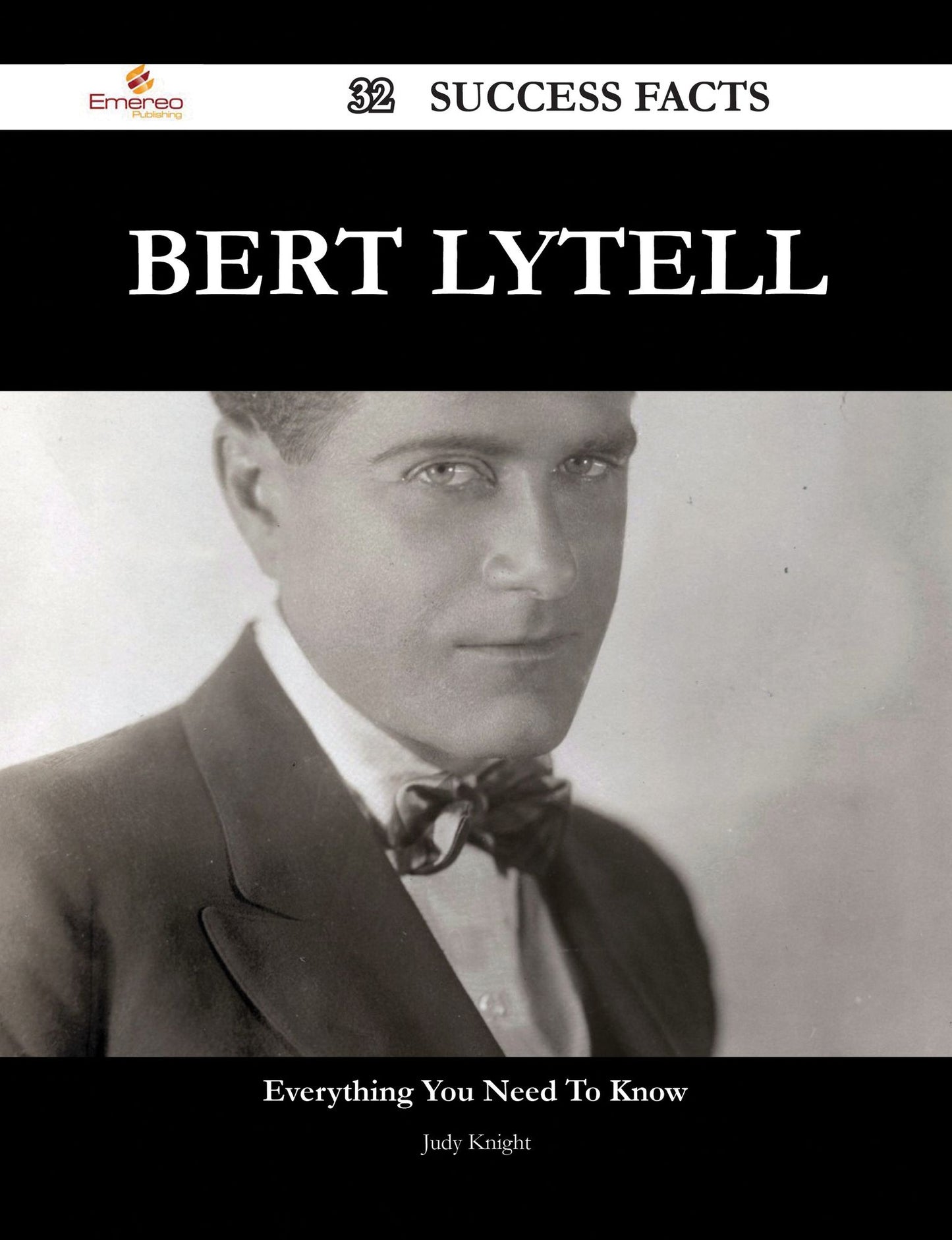 Bert Lytell 32 Success Facts - Everything you need to know about Bert Lytell