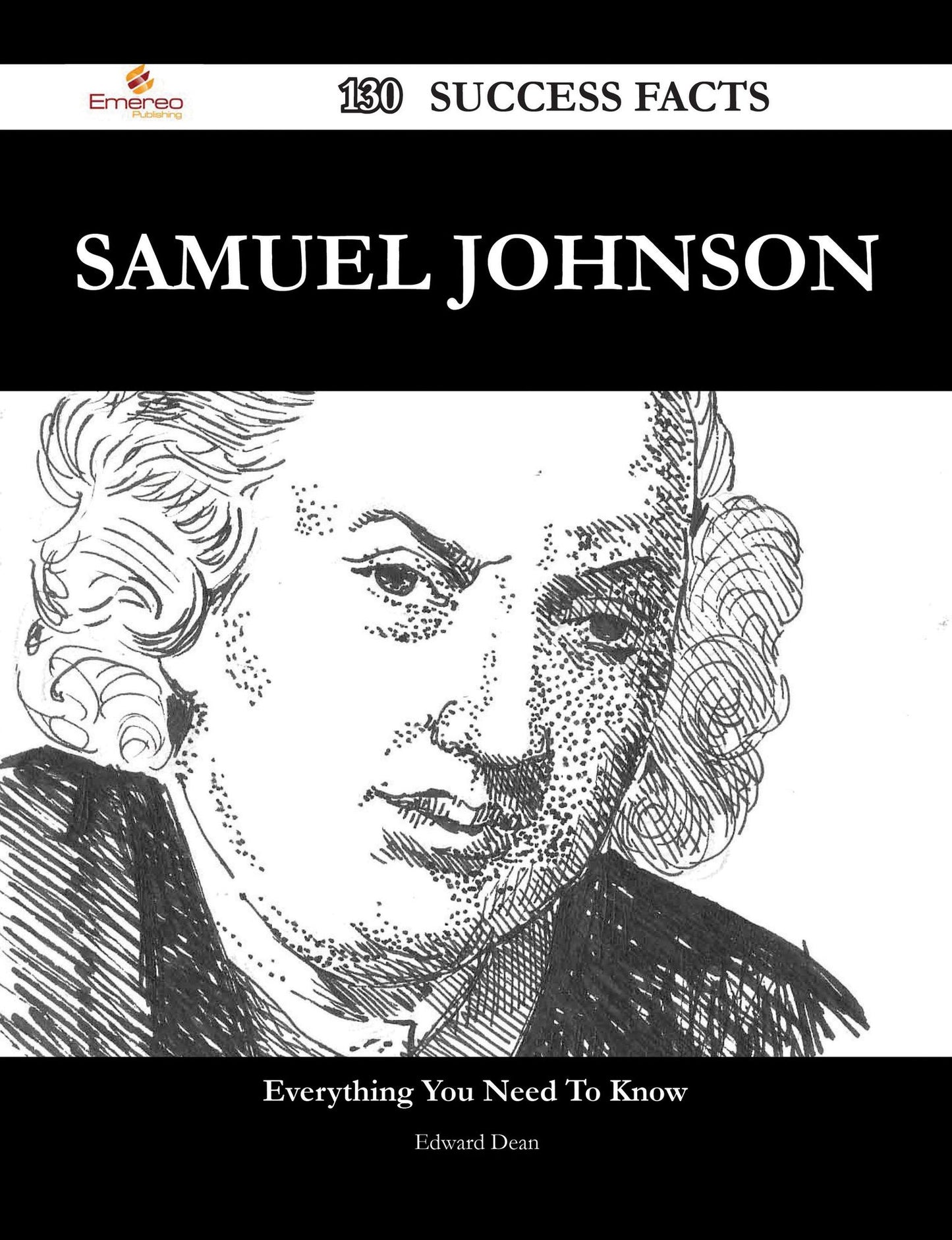 Samuel Johnson 130 Success Facts - Everything you need to know about Samuel Johnson