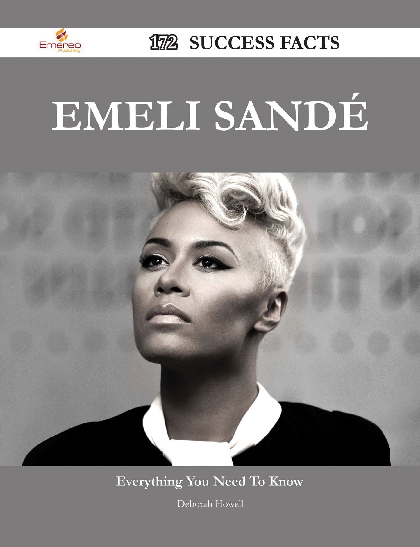 Emeli Sandé 172 Success Facts - Everything you need to know about Emeli Sandé
