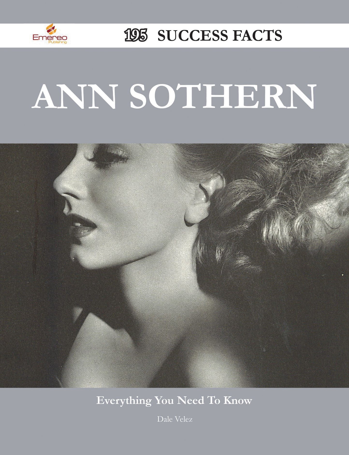 Ann Sothern 195 Success Facts - Everything you need to know about Ann Sothern