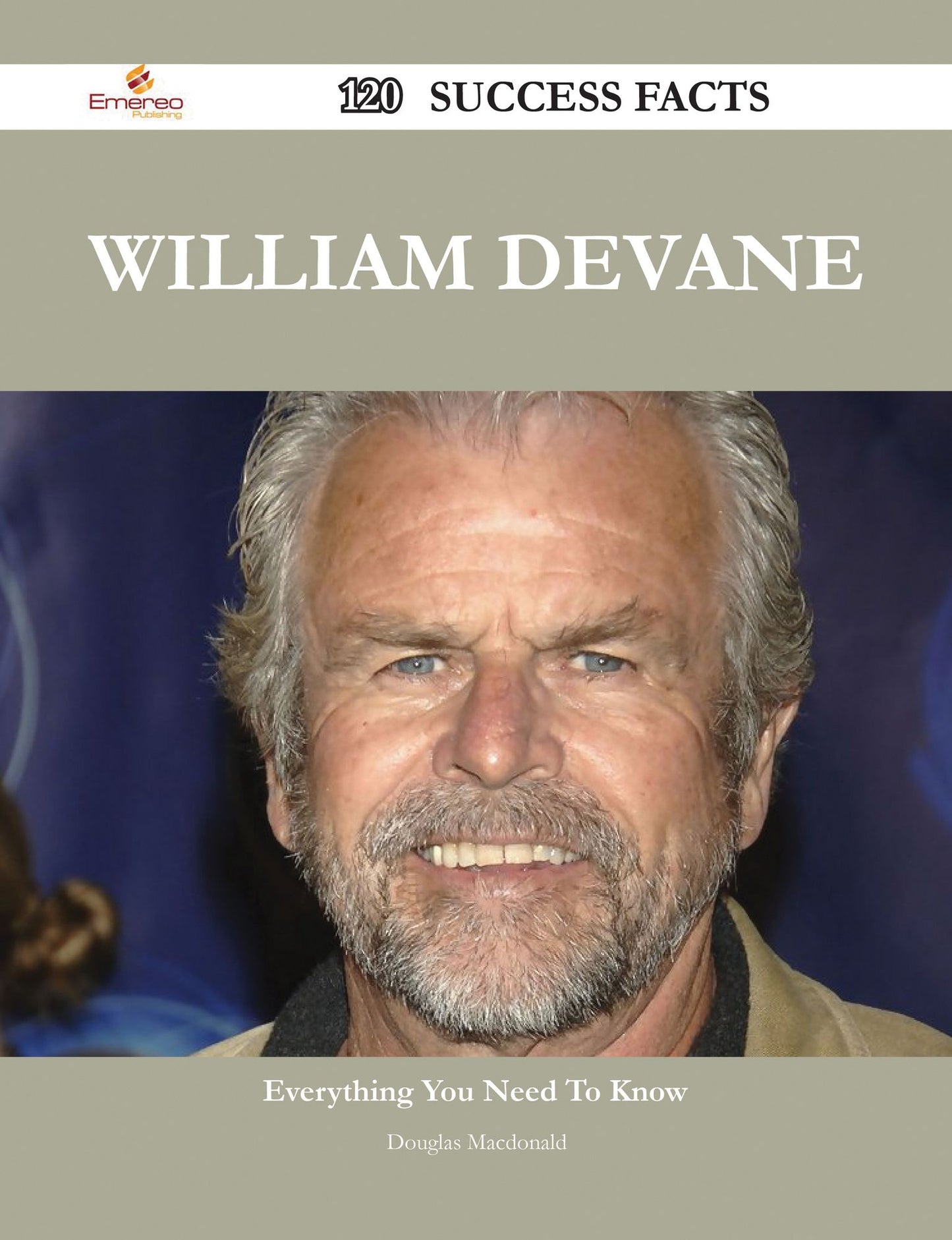 William Devane 120 Success Facts - Everything you need to know about William Devane