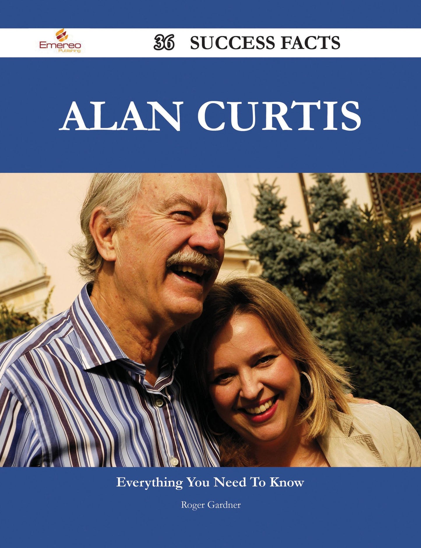 Alan Curtis 36 Success Facts - Everything you need to know about Alan Curtis