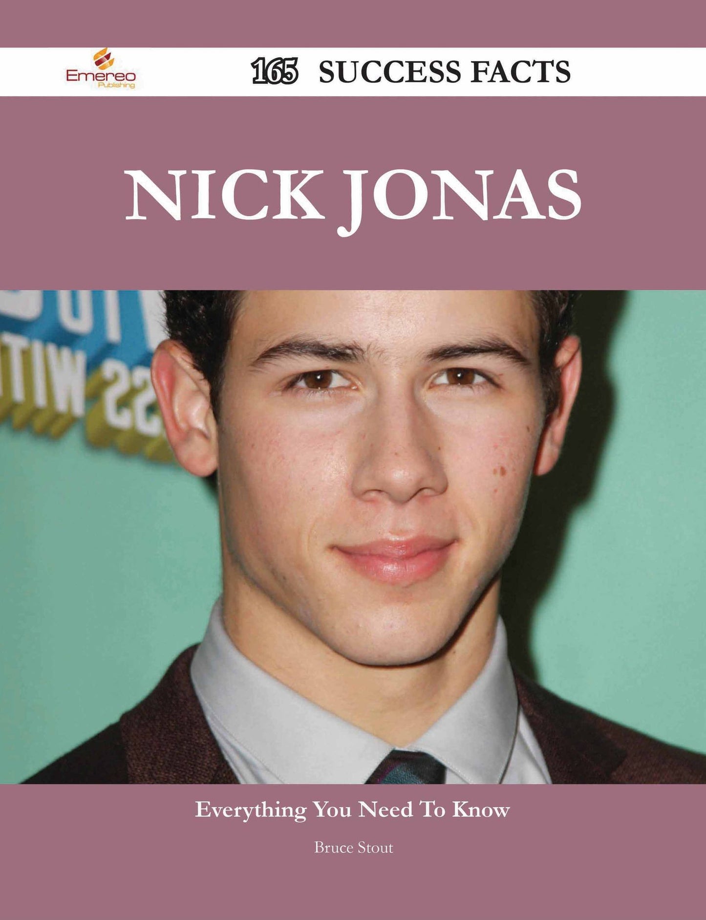 Nick Jonas 165 Success Facts - Everything you need to know about Nick Jonas