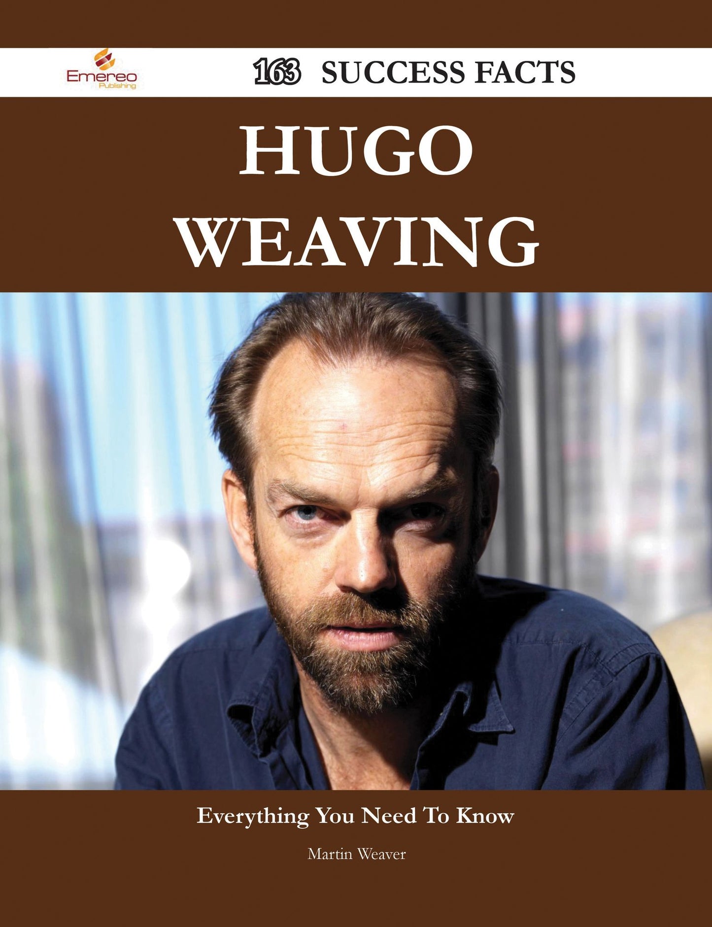 Hugo Weaving 163 Success Facts - Everything you need to know about Hugo Weaving