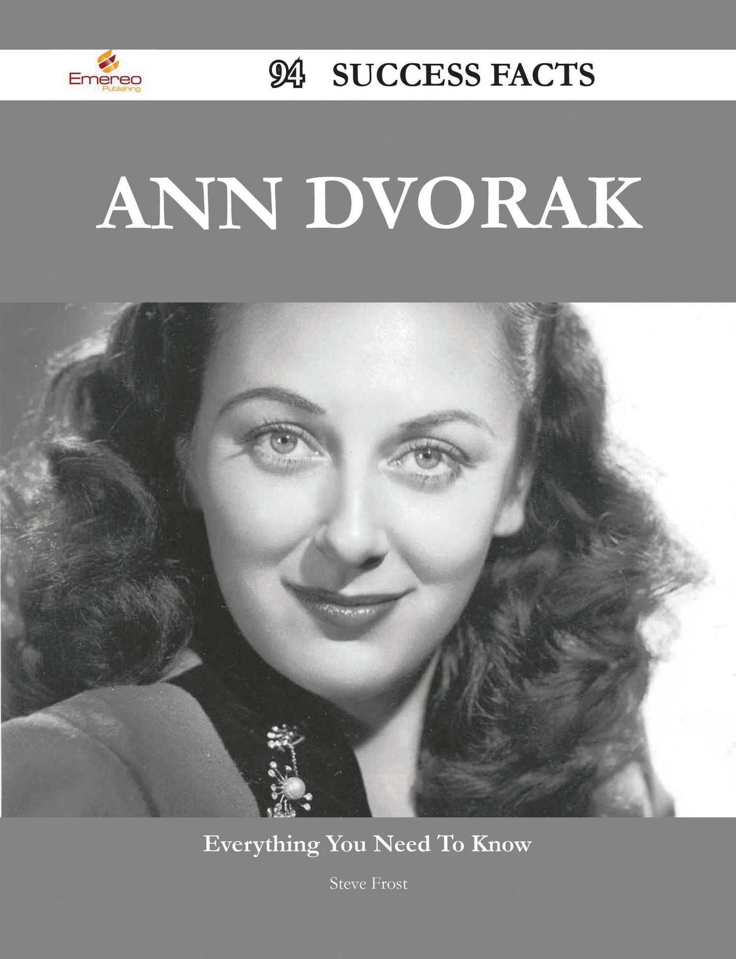 Ann Dvorak 94 Success Facts - Everything you need to know about Ann Dvorak